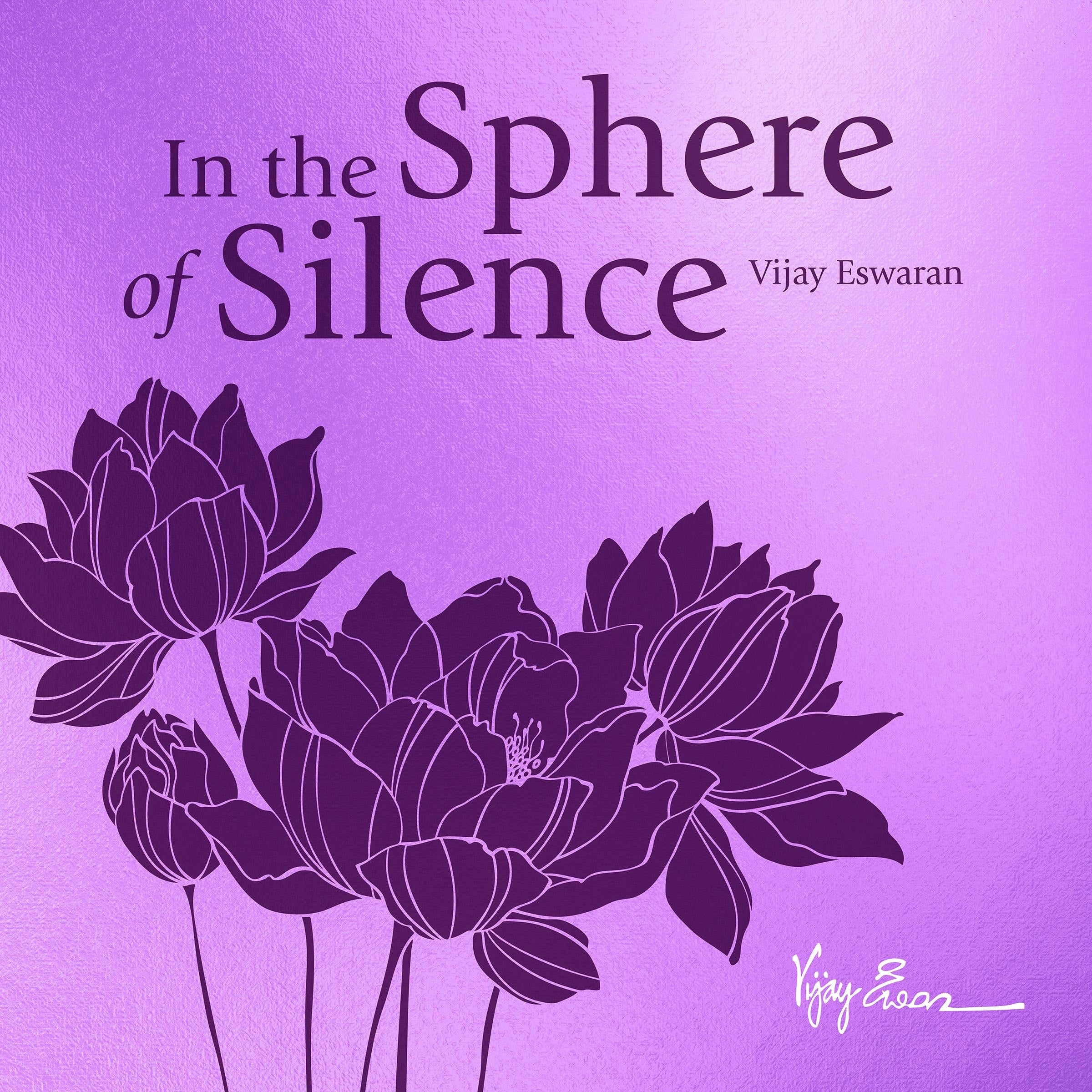 In the Sphere of Silence