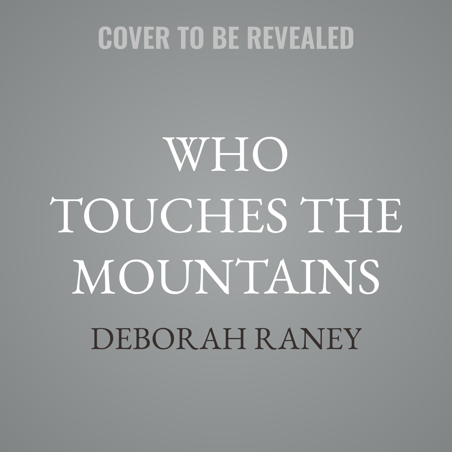 Who Touches the Mountains