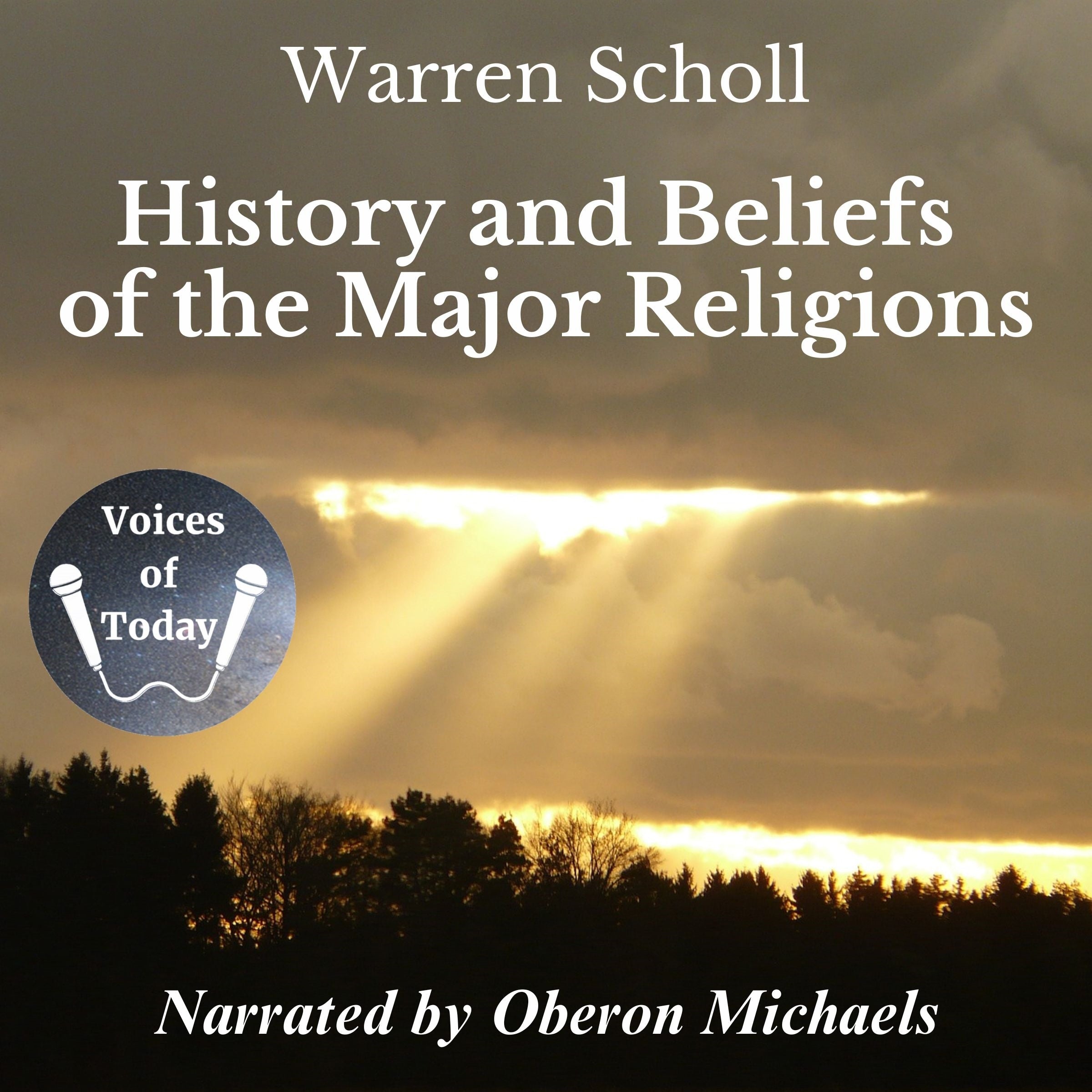 History and Beliefs of the Major Religions