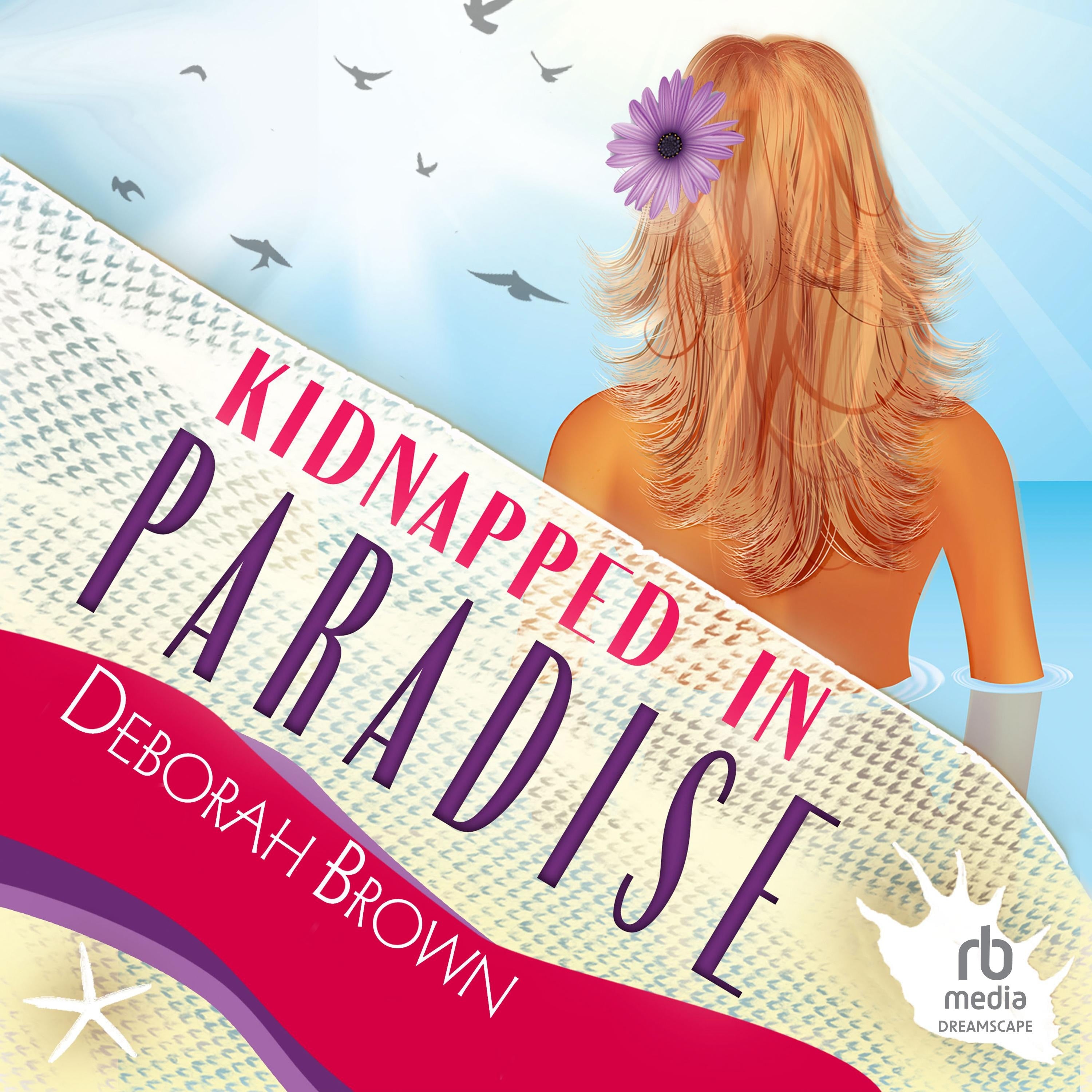 Kidnapped in Paradise