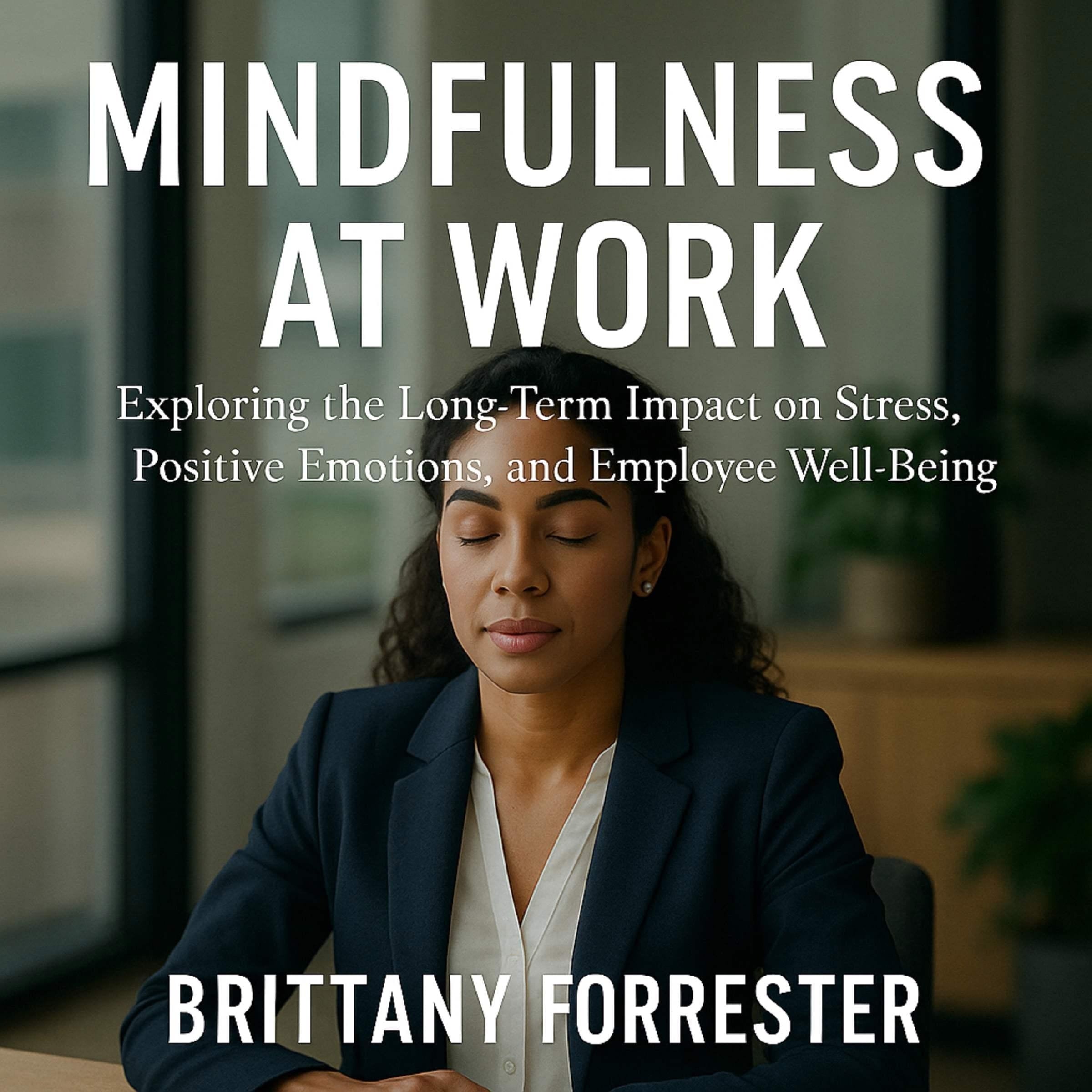 Mindfulness at Work