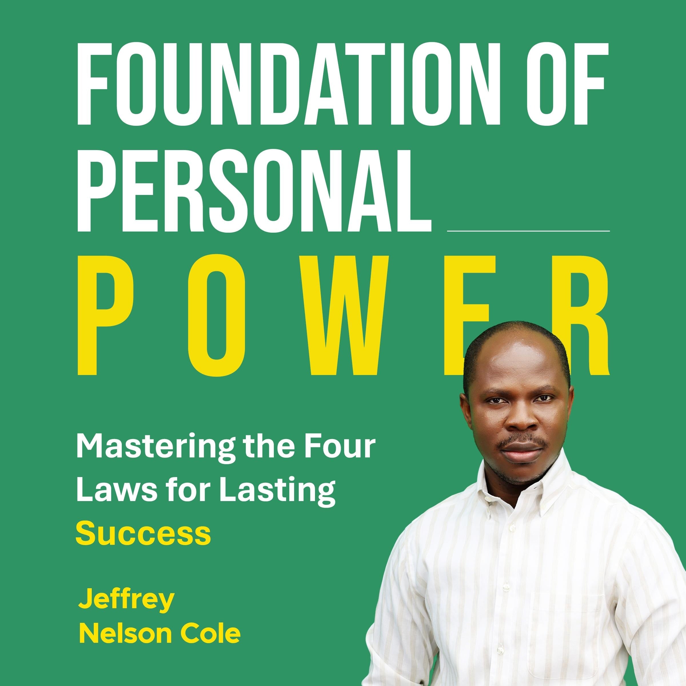 FOUNDATION OF PERSONAL POWER