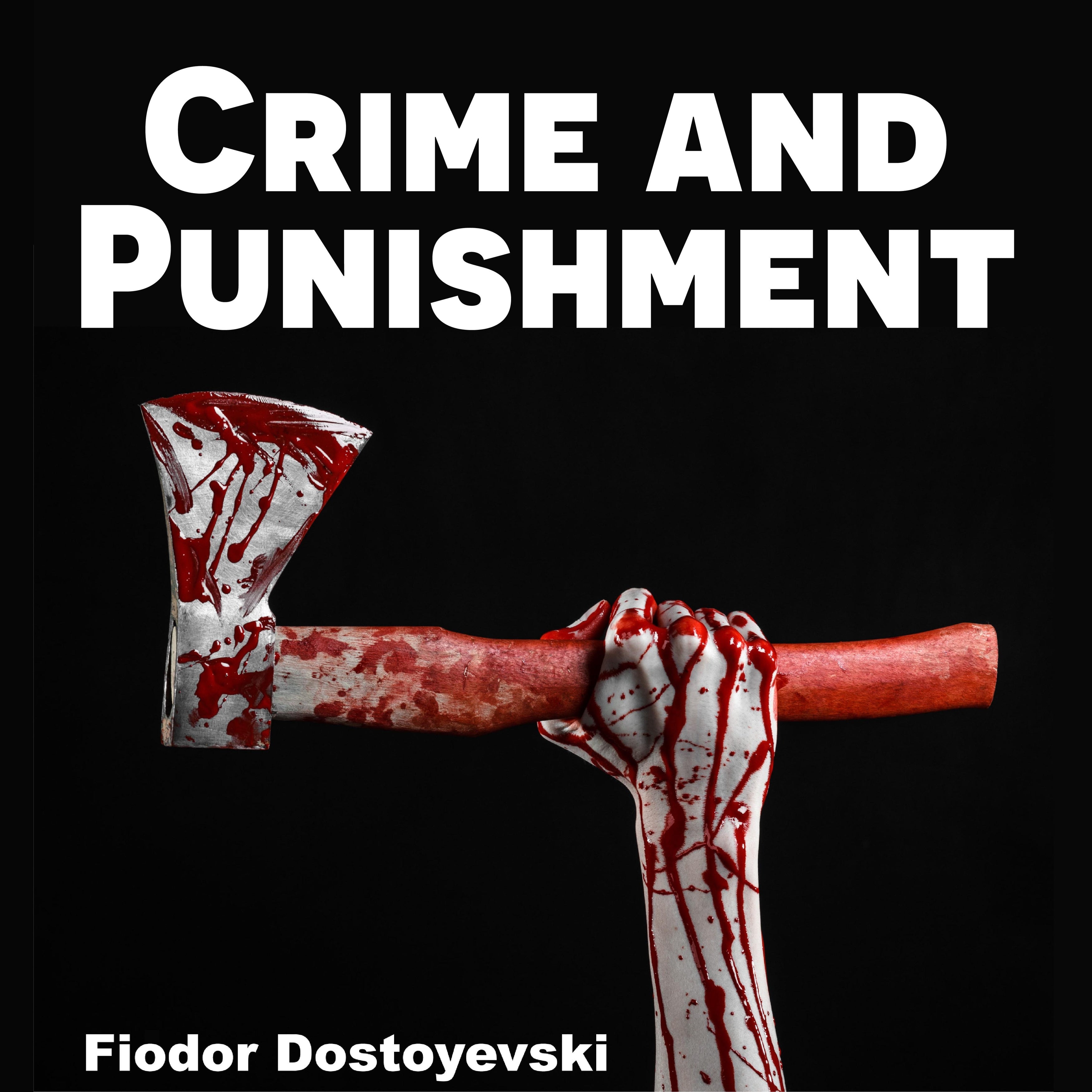 Crime and Punishment