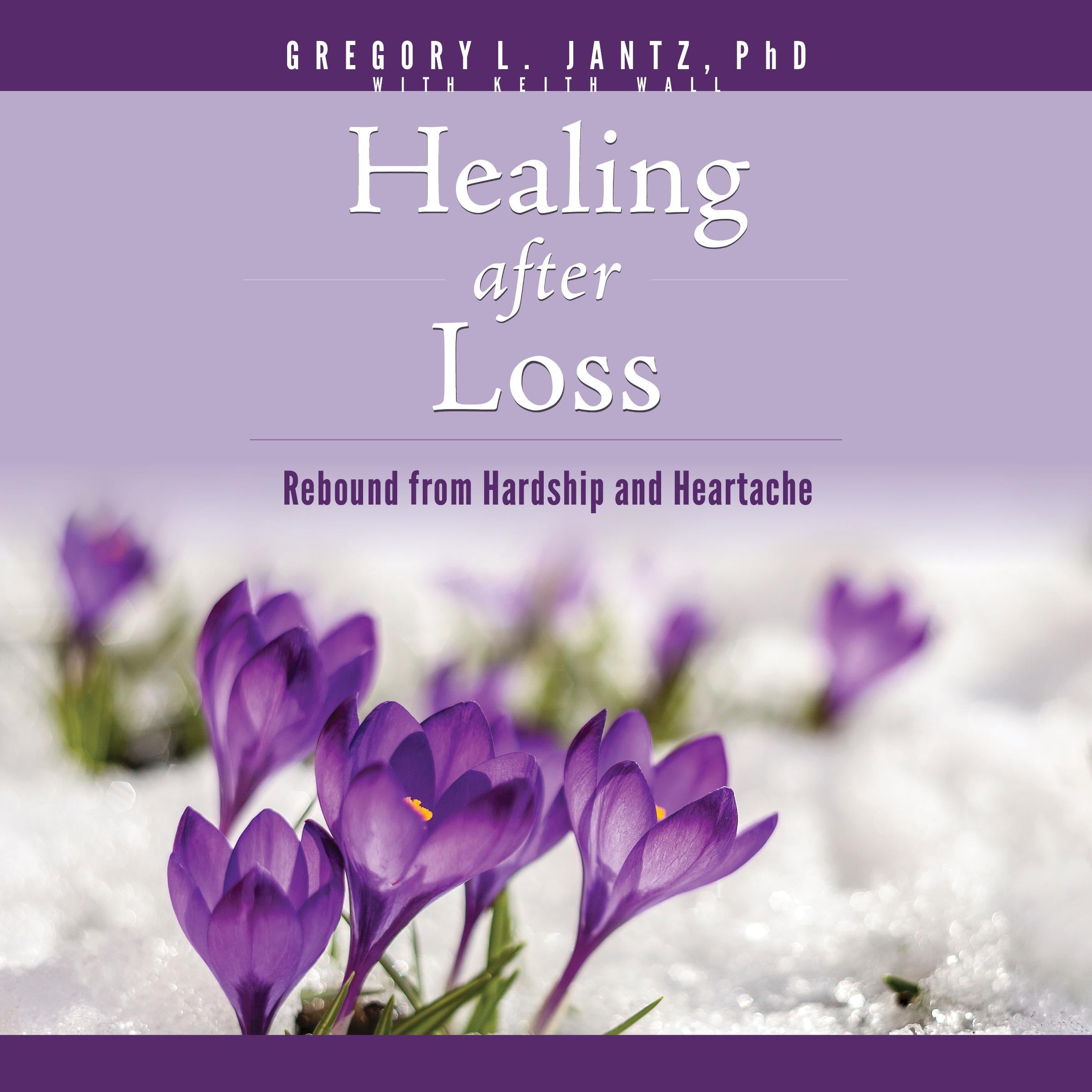 Healing After Loss