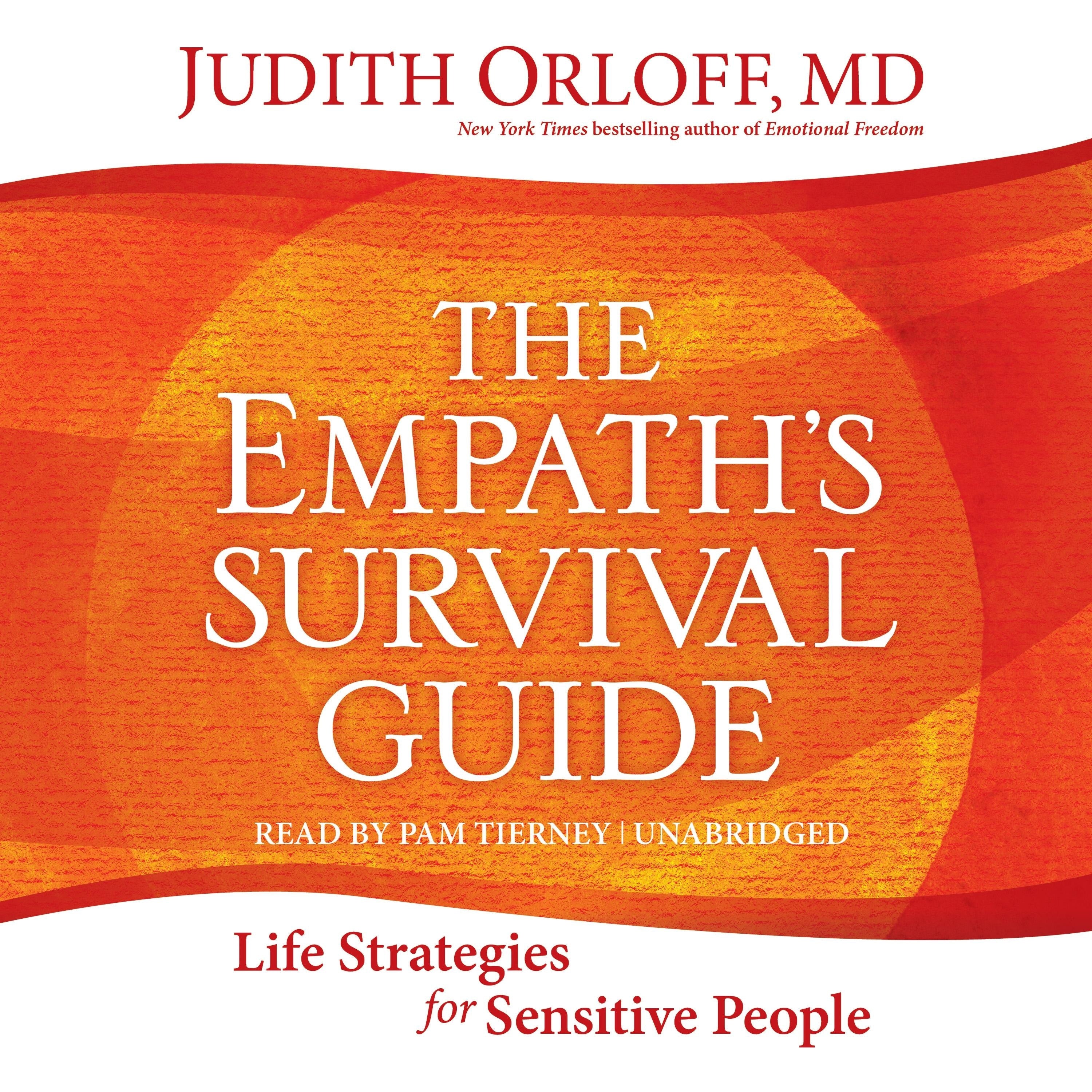 The Empath's Survival Guide