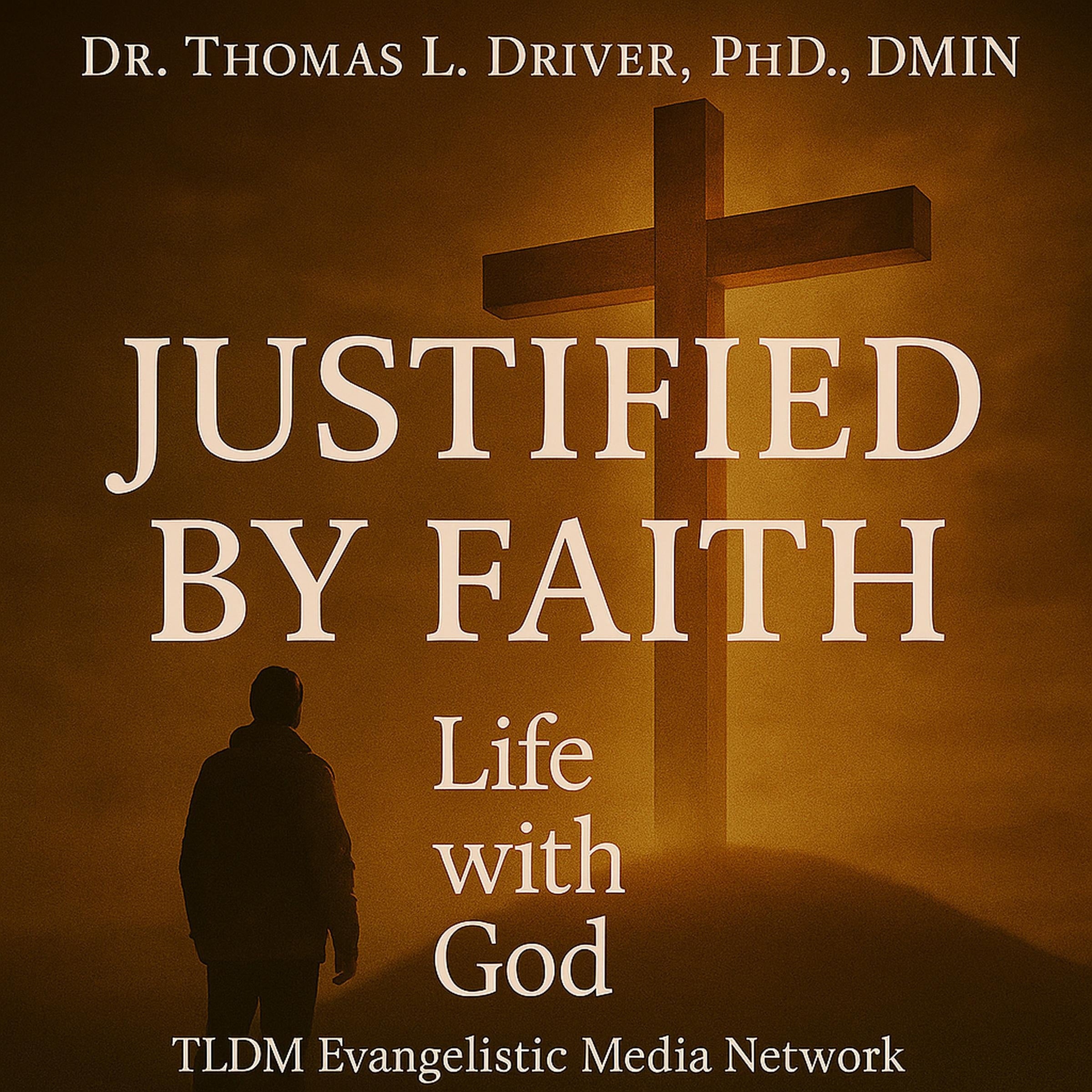Justified By Faith