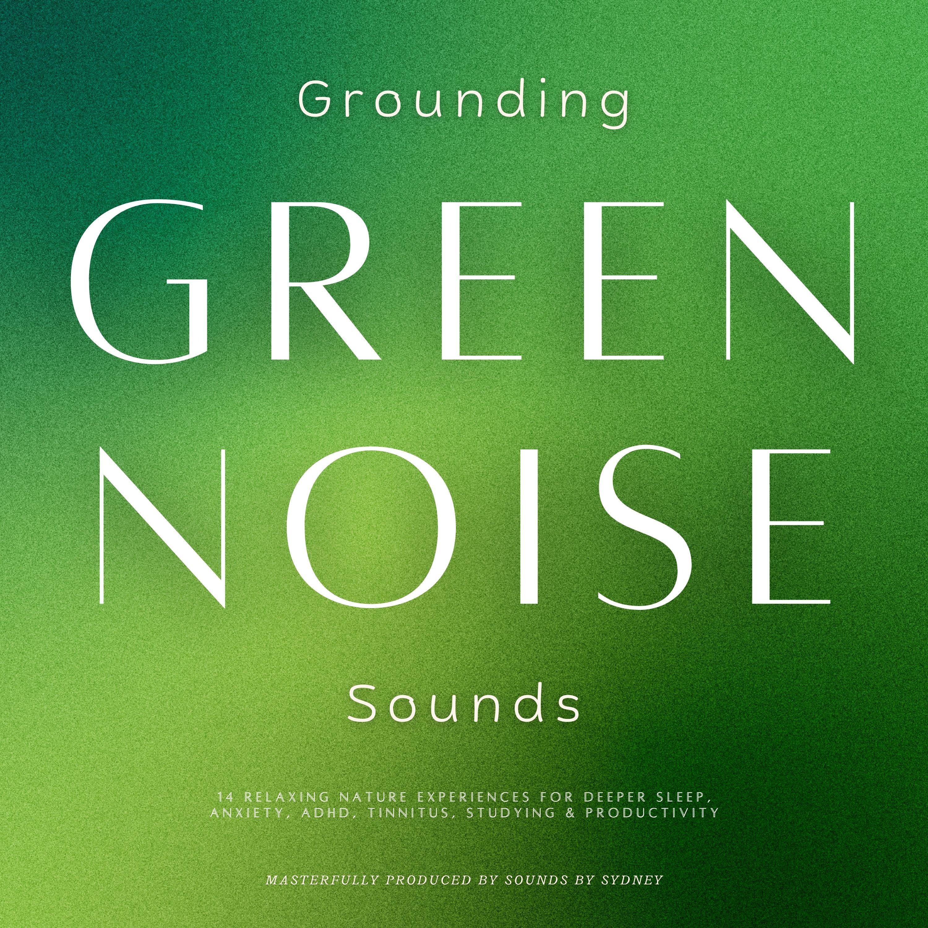 Grounding Green Noise Sounds