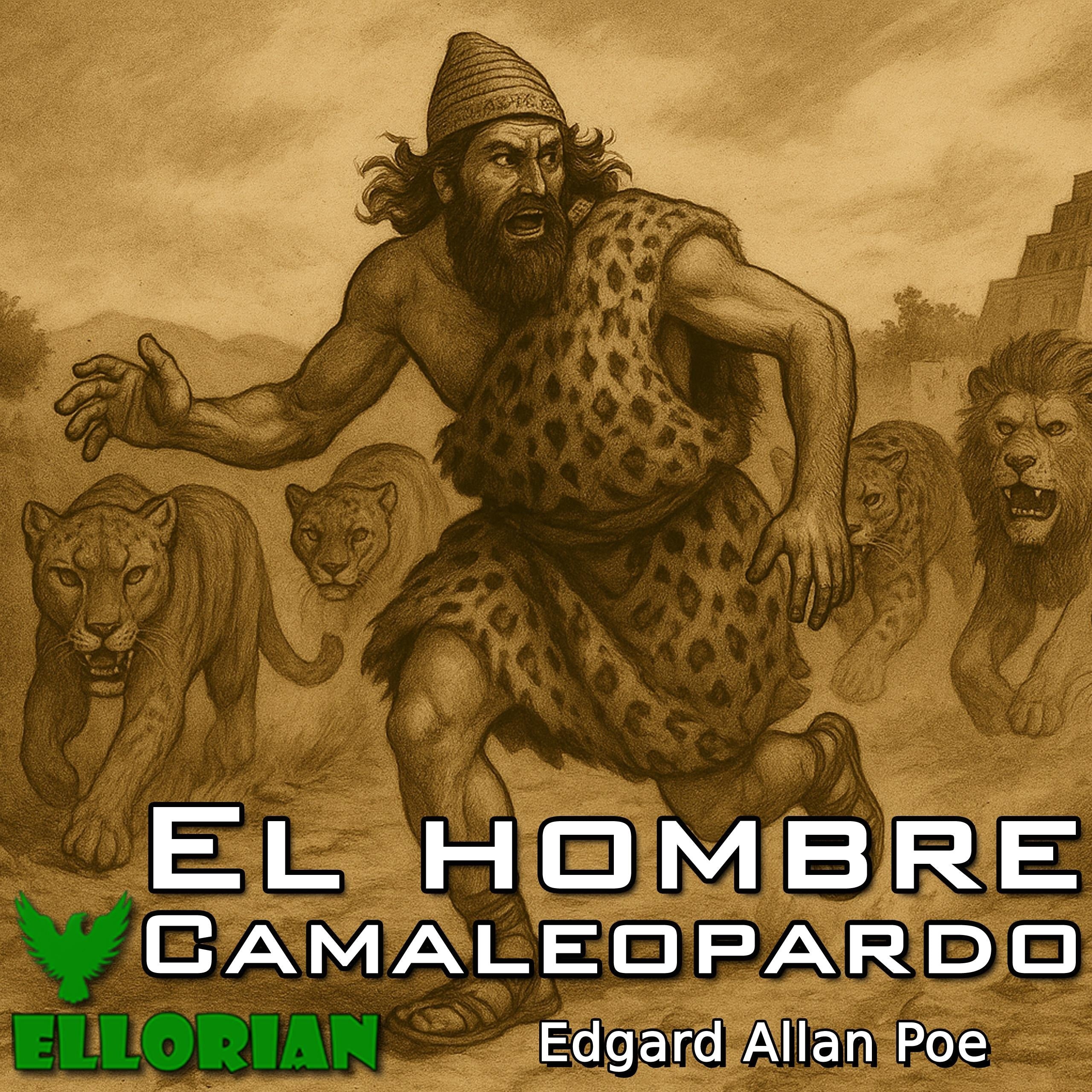 Cuatro bestias en una: El hombre camaleopardo