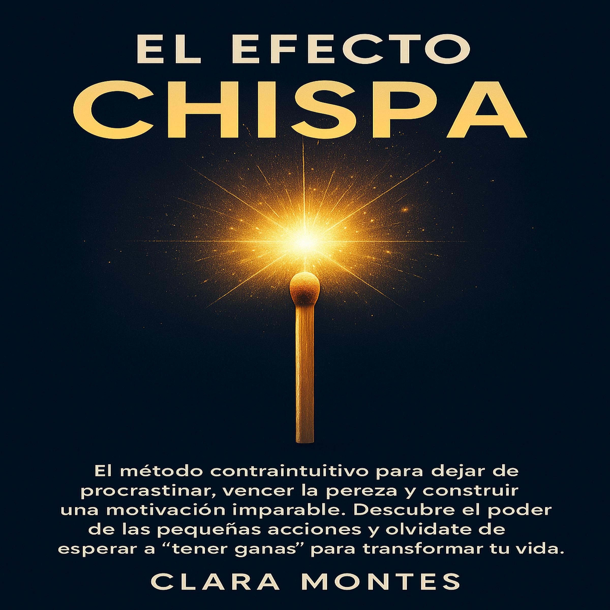 EL Efecto Chispa