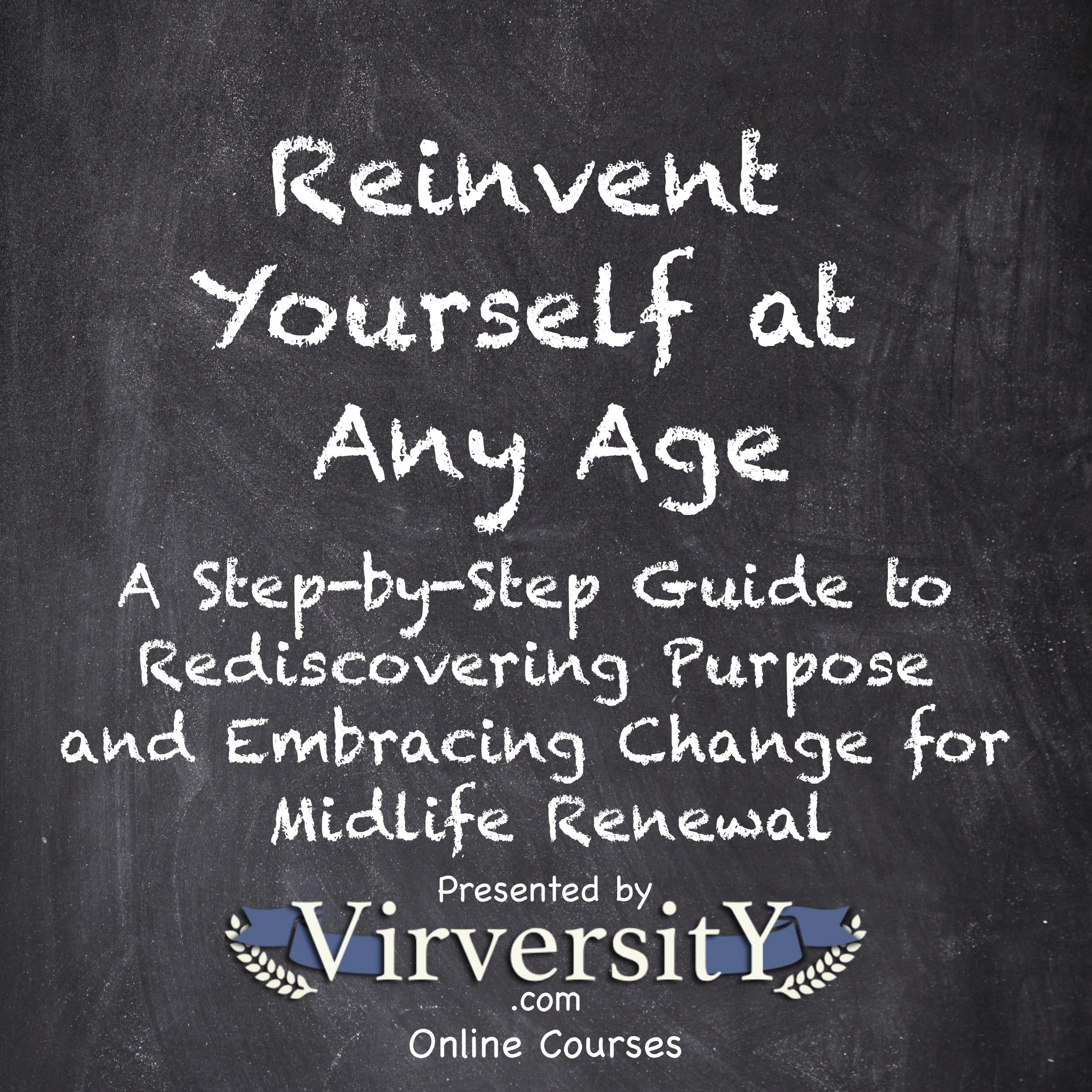 Reinvent Yourself at Any Age