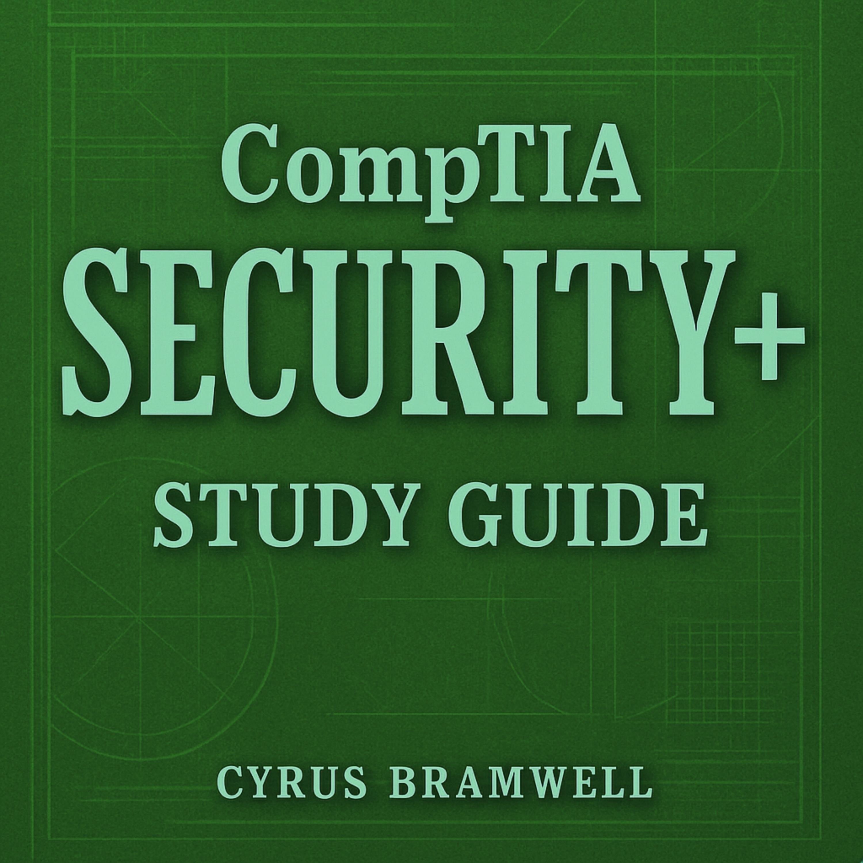 CompTIA Security+ Study Guide