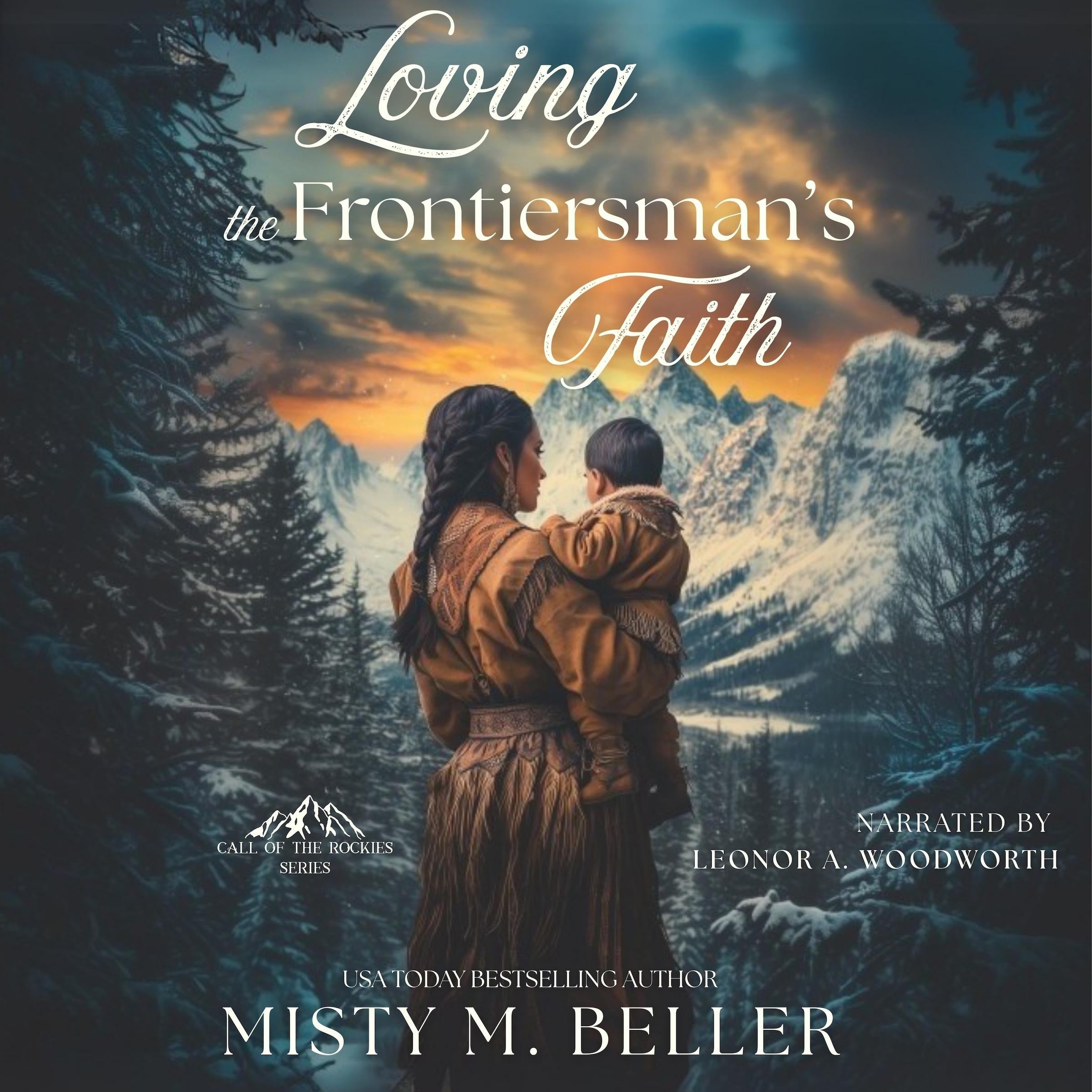 Loving the Frontiersman's Faith