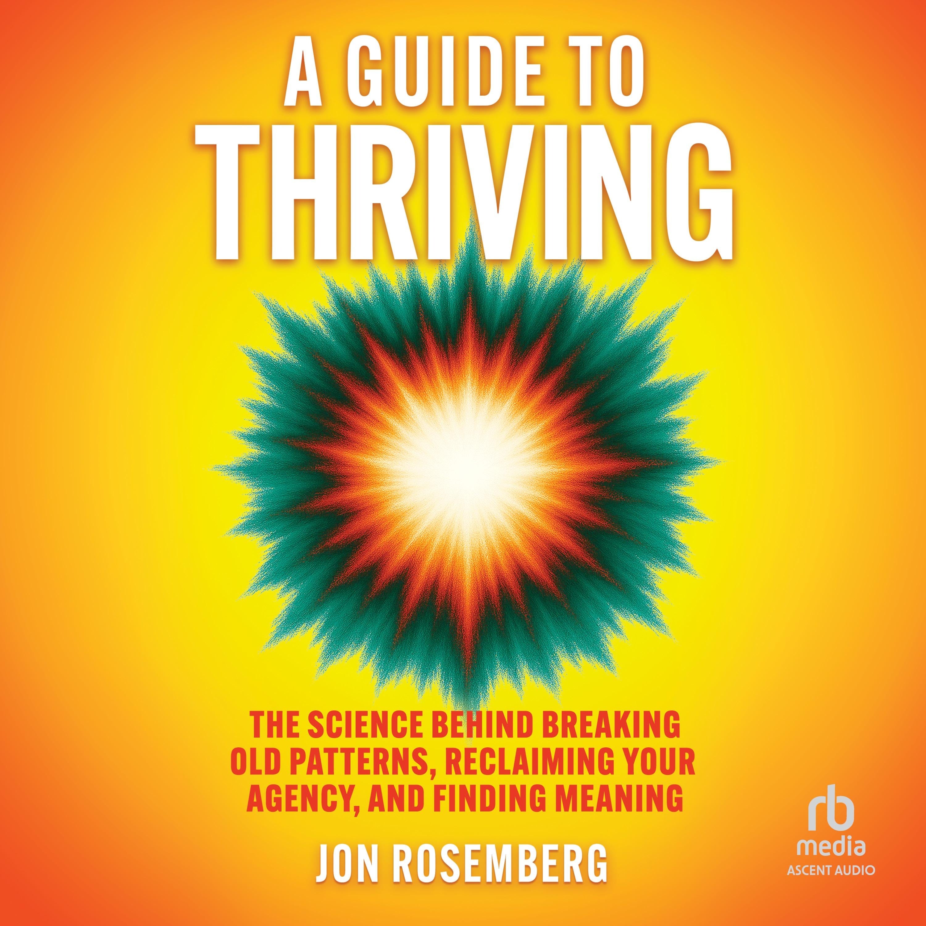 A Guide to Thriving