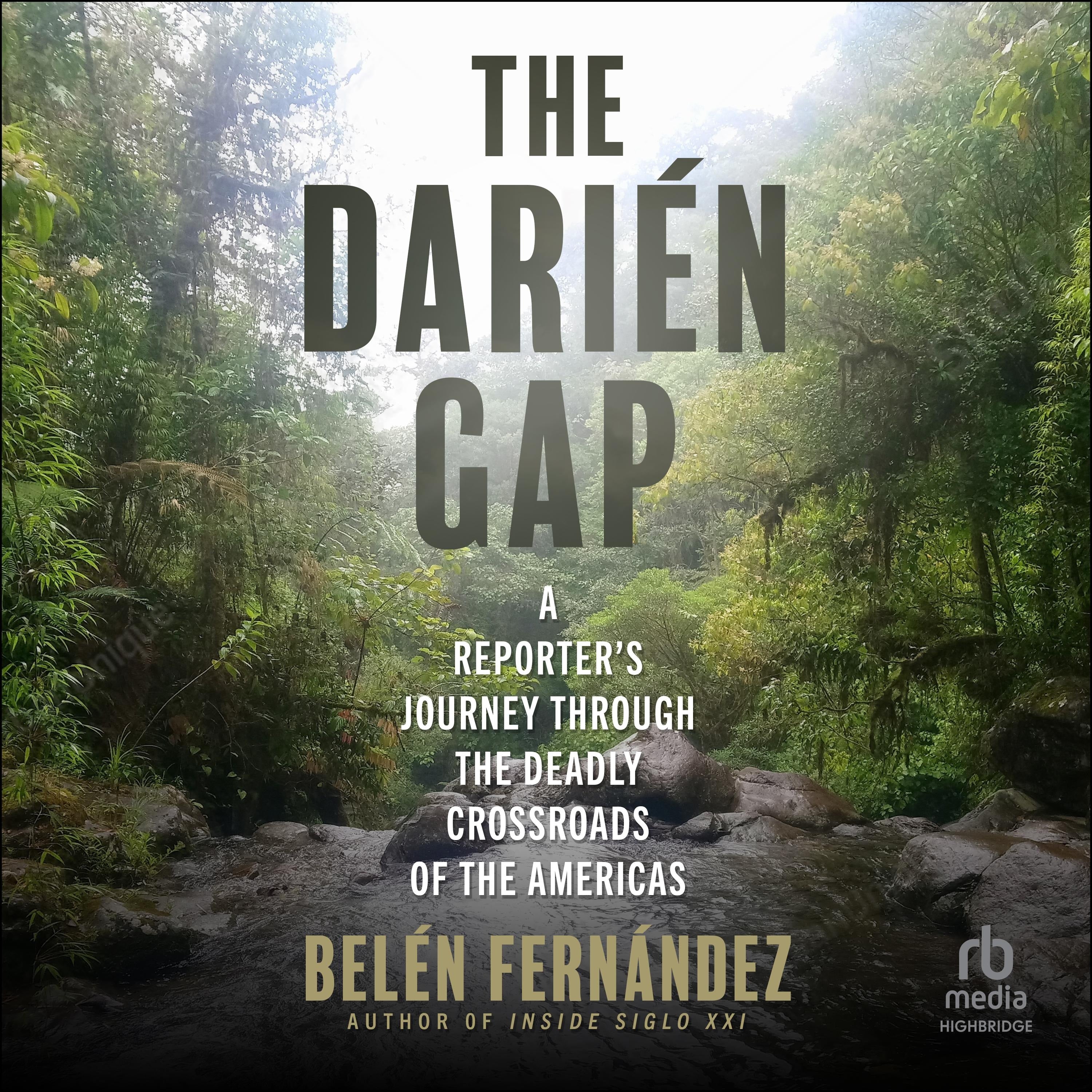 The Darién Gap