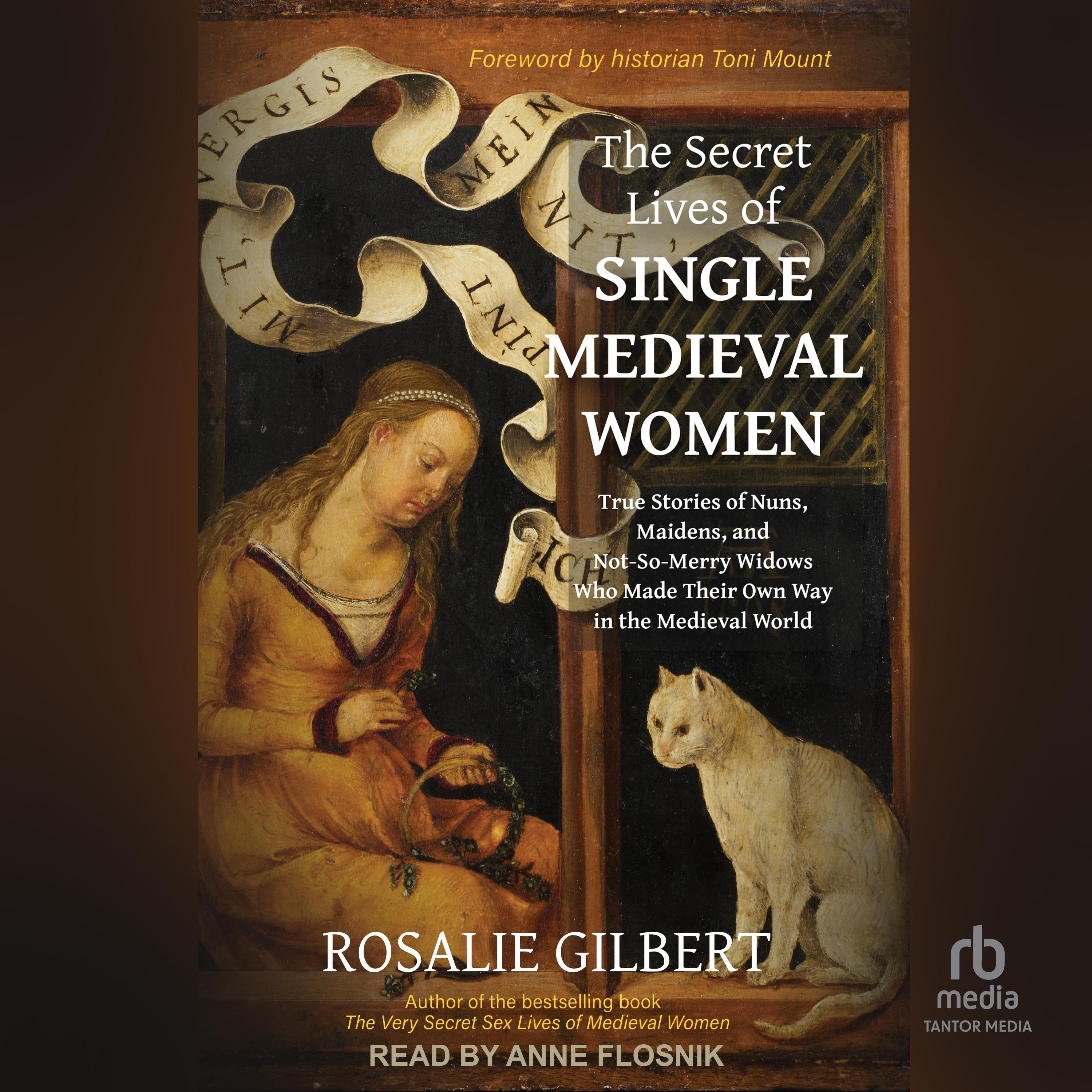 The Secret Lives of Single Medieval Women