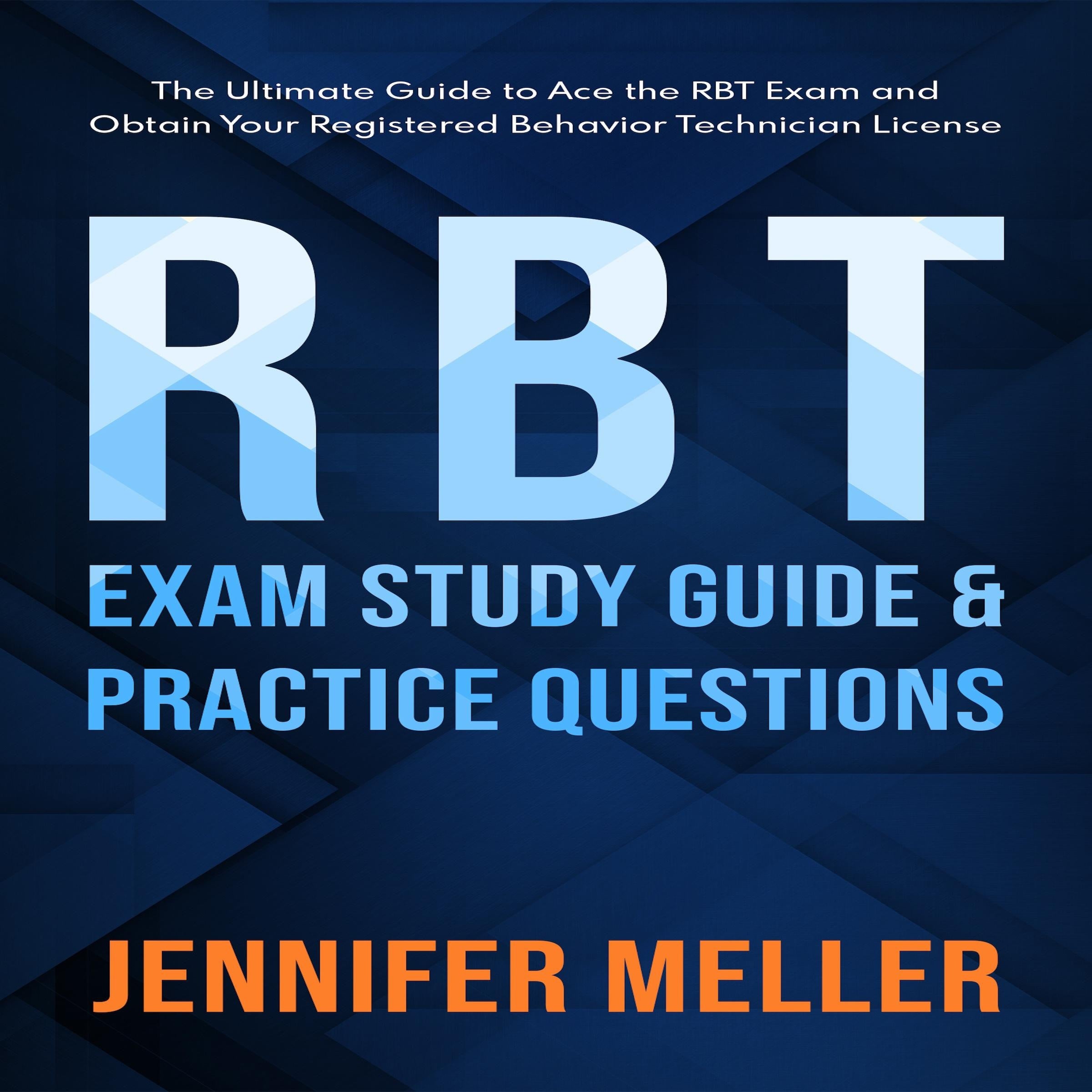 RBT Exam Study Guide & Practice Questions