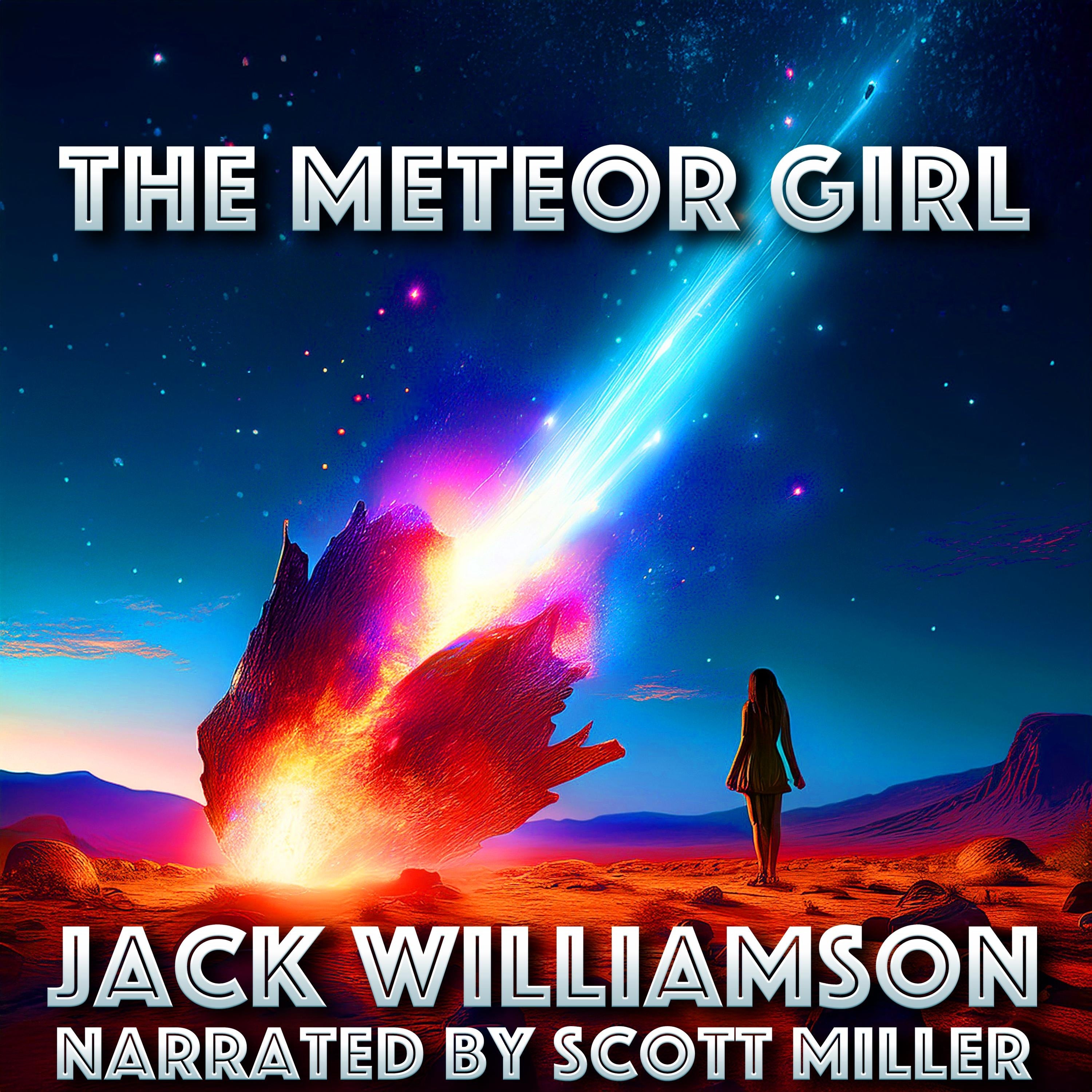 The Meteor Girl