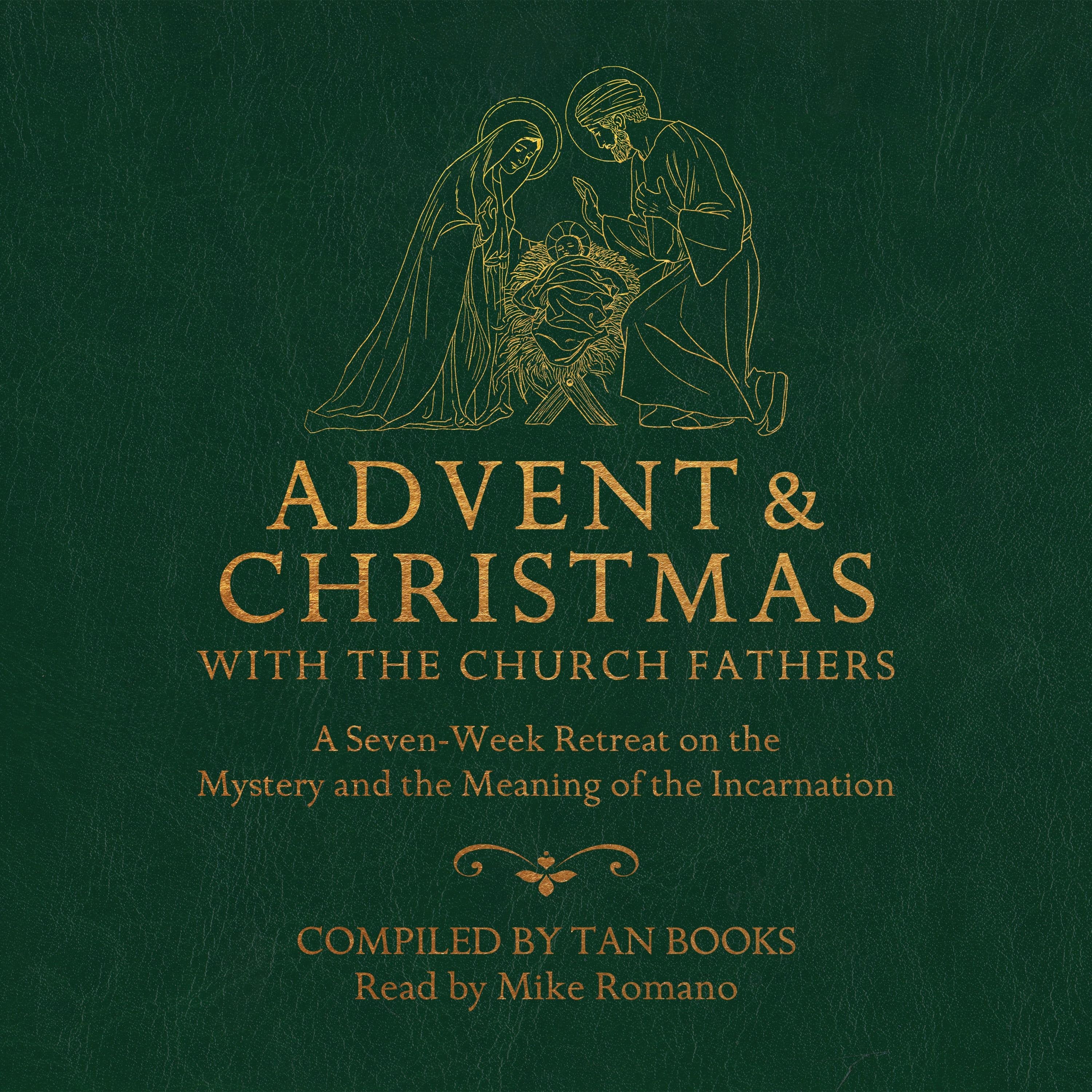 Advent and Christmas with the Church Fathers