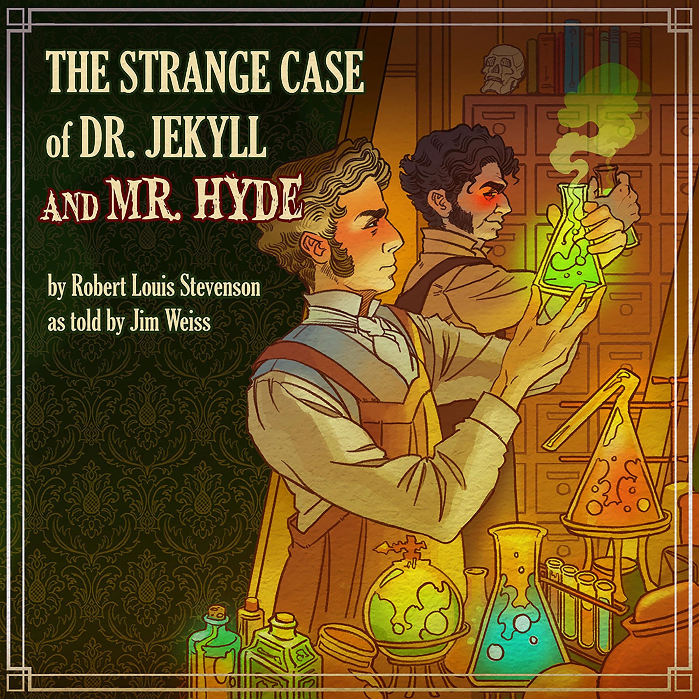 The Strange Case of Dr Jekyll and Mr. Hyde