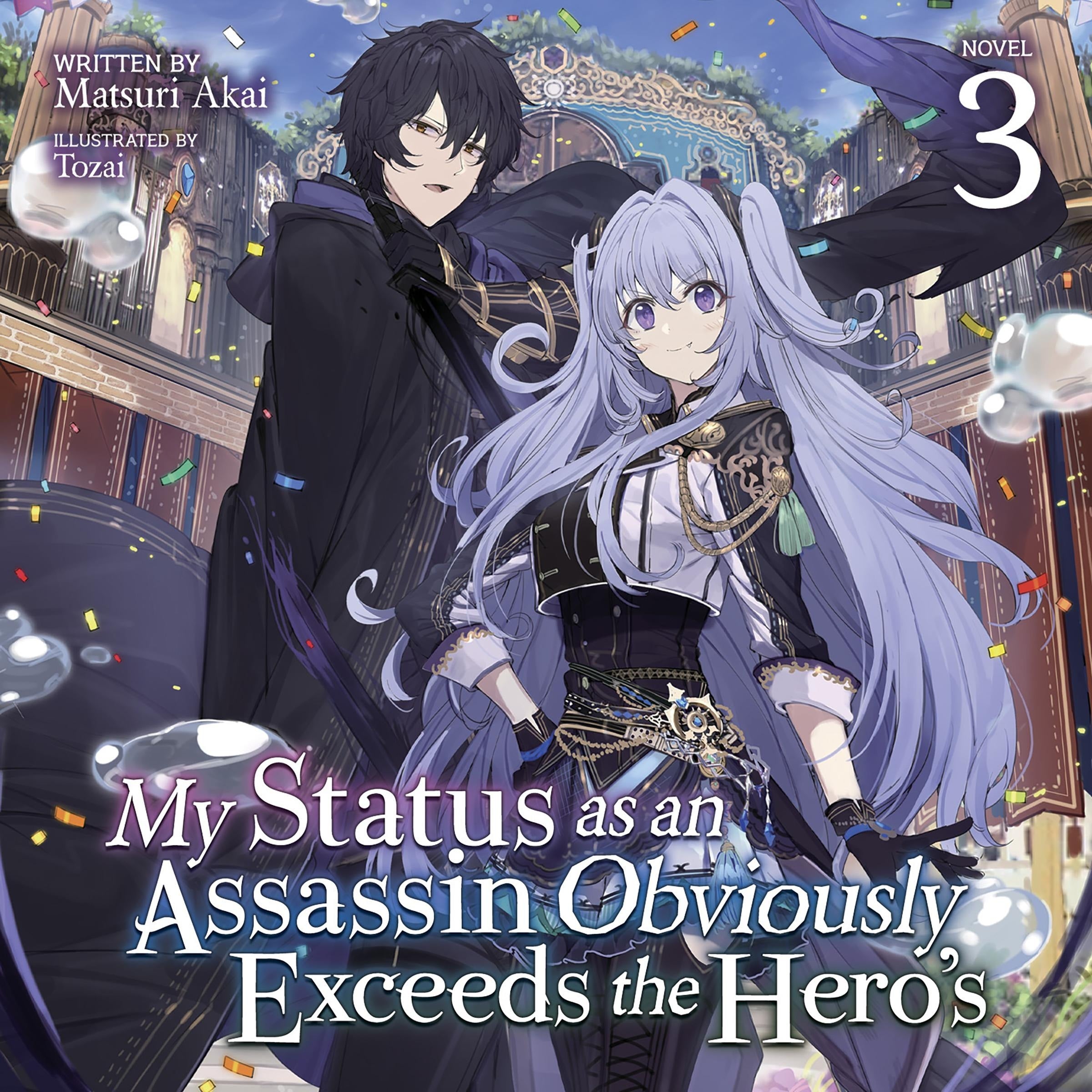 My Status as an Assassin Obviously Exceeds the Hero's (Light Novel) Vol. 3