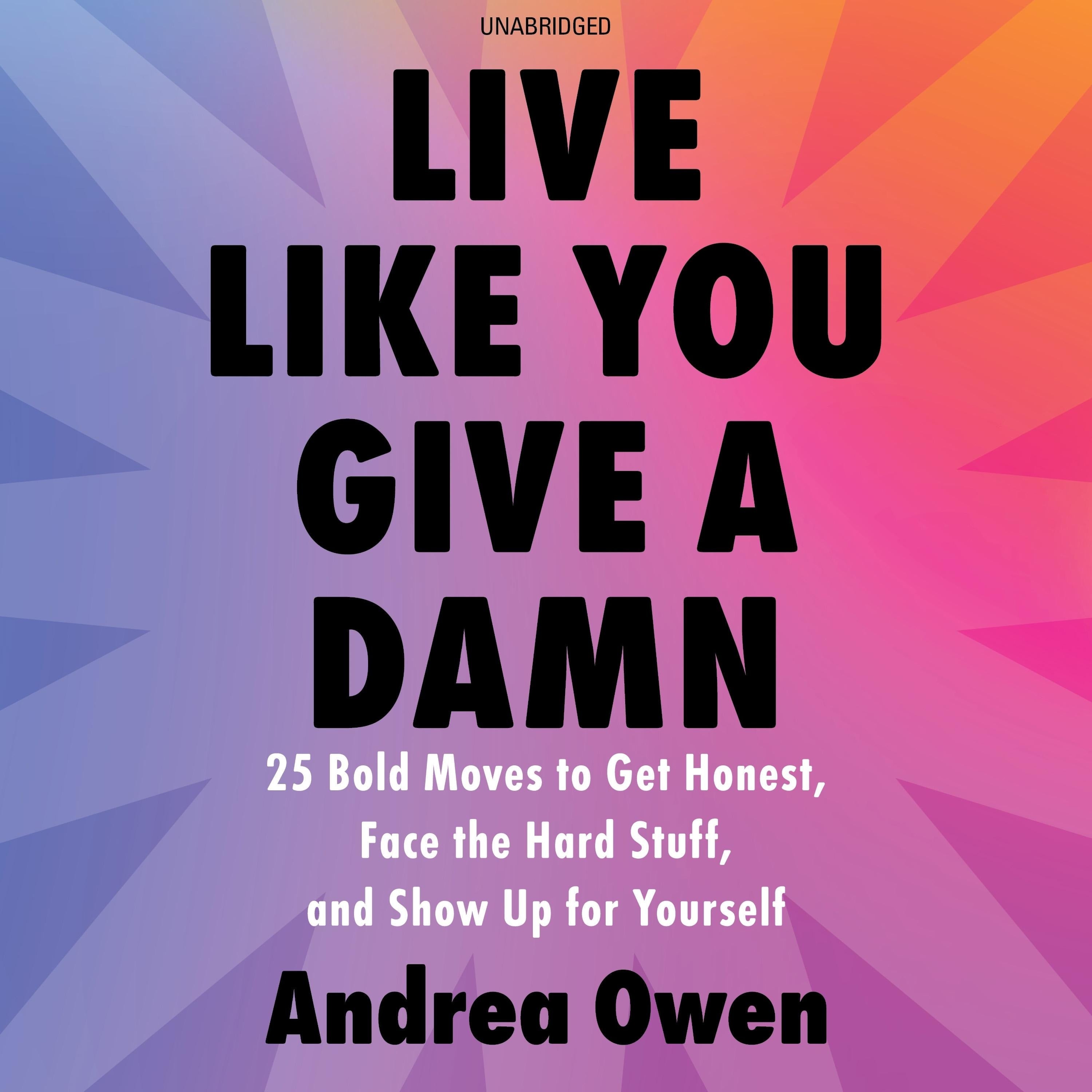 Live Like You Give a Damn