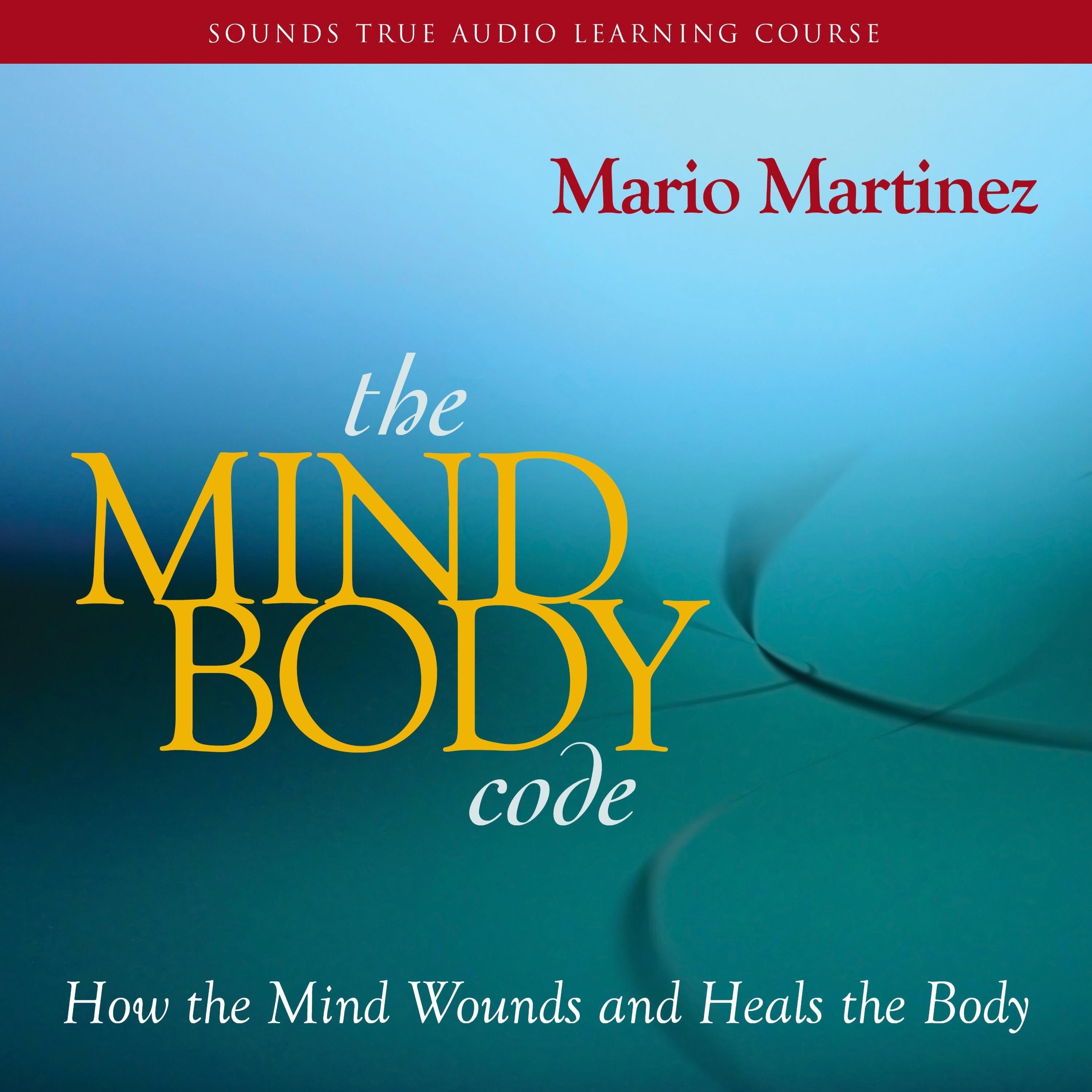 The Mind-Body Code