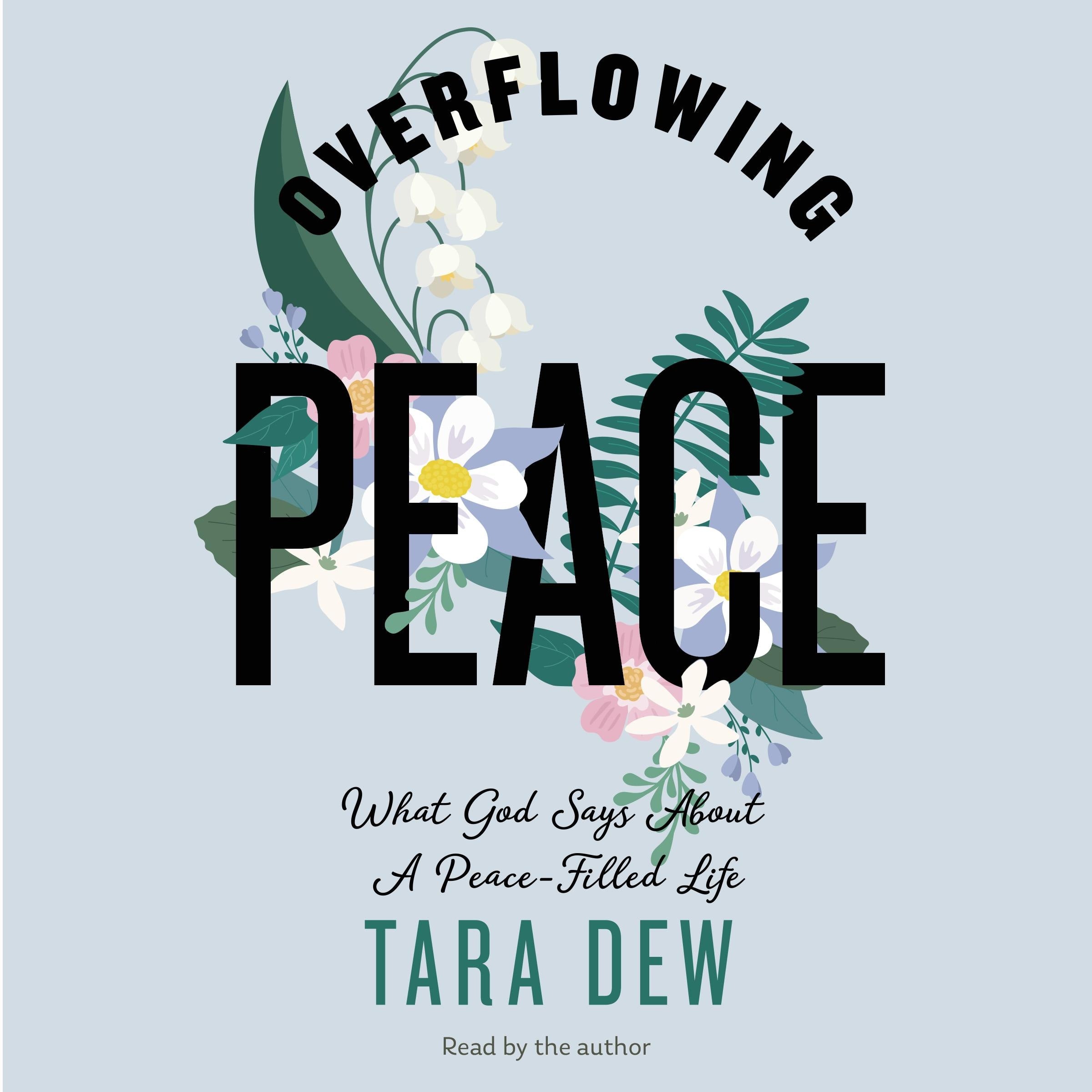Overflowing Peace