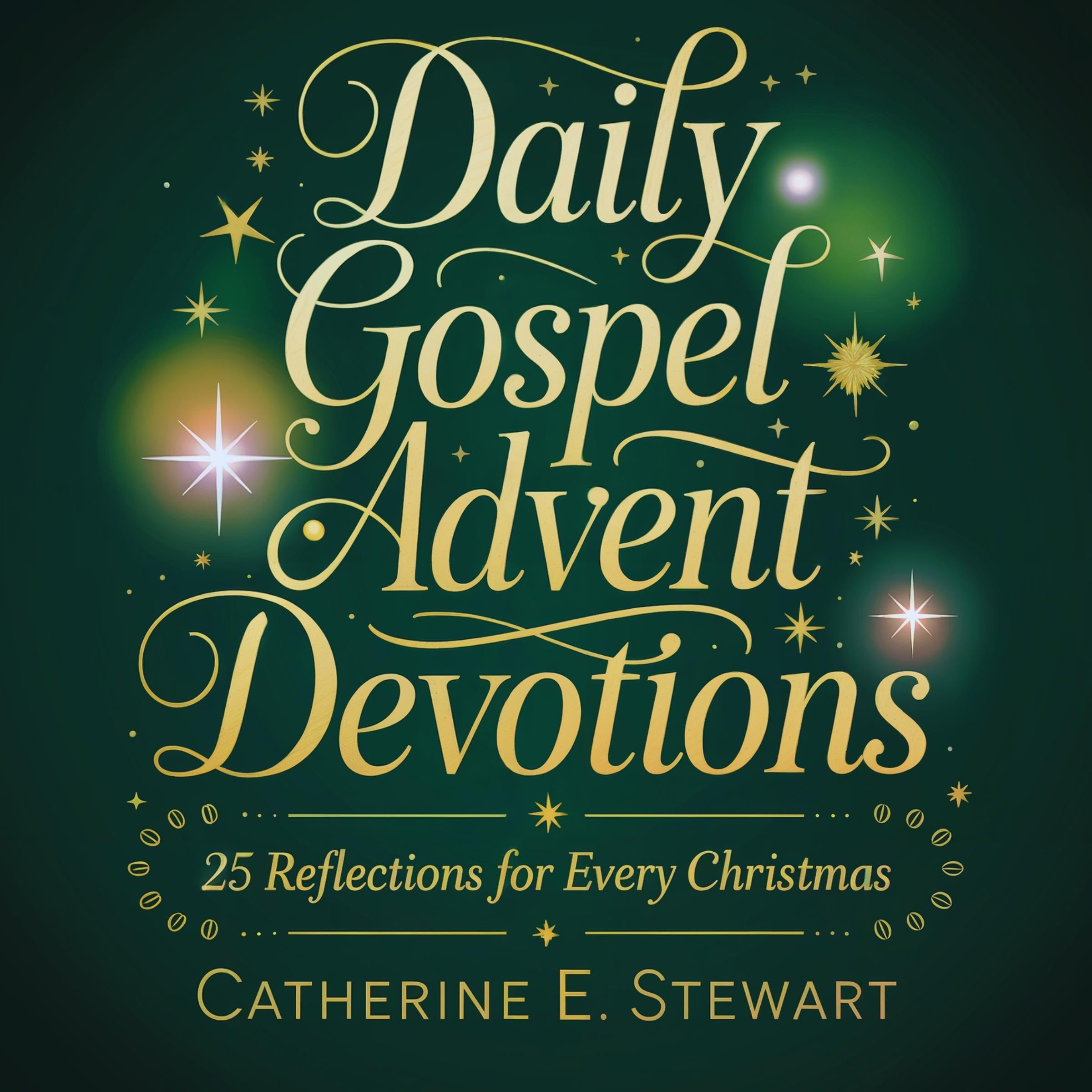 Daily Gospel Advent Devotions