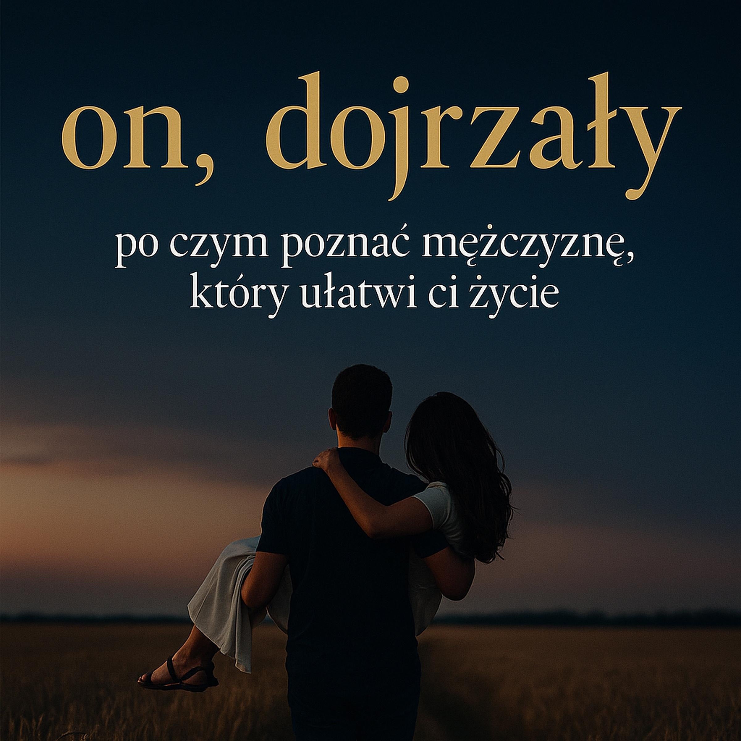 On, dojrzały Audiobook + EBook