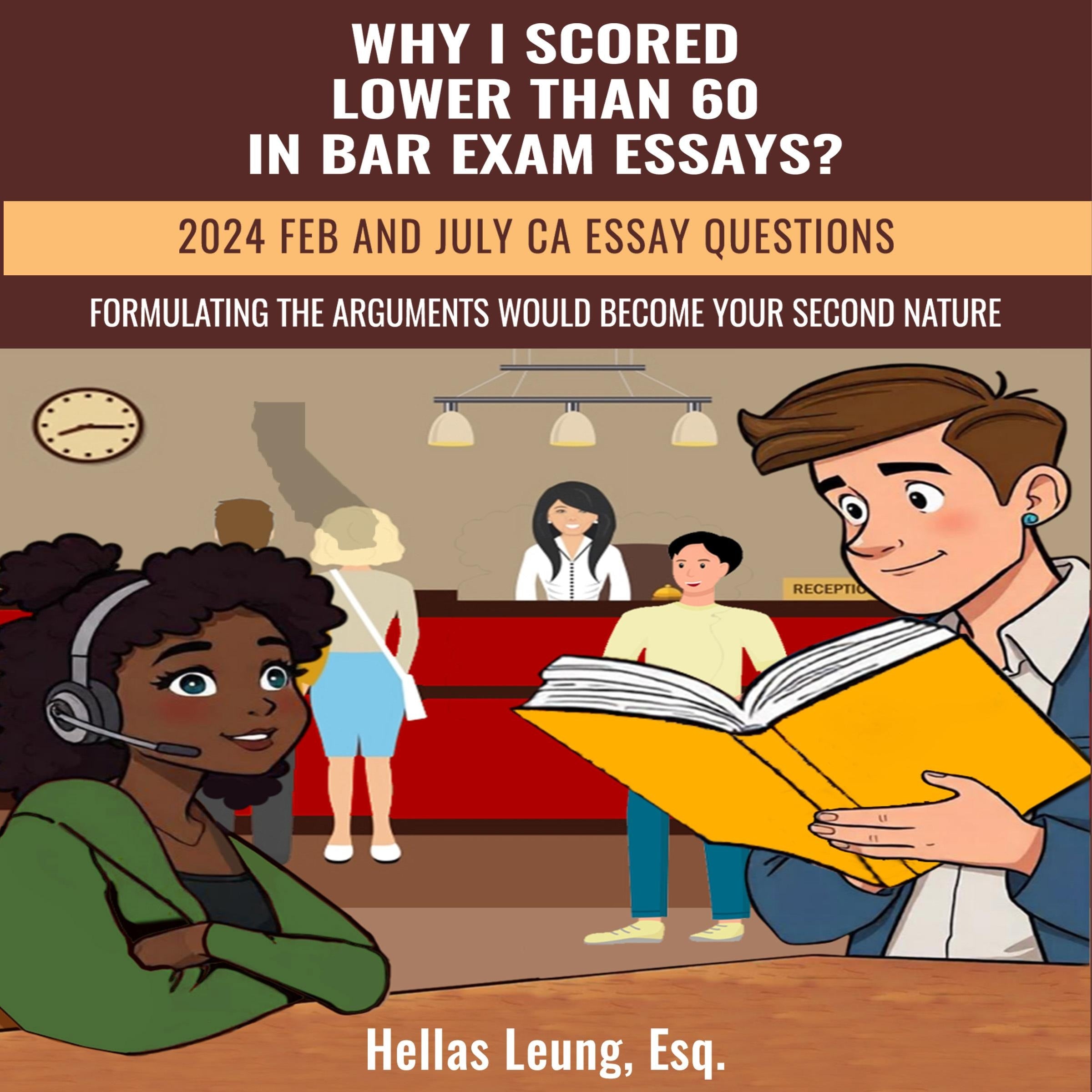 Why I Scored Lower Than 60 in Bar Exam Essays?