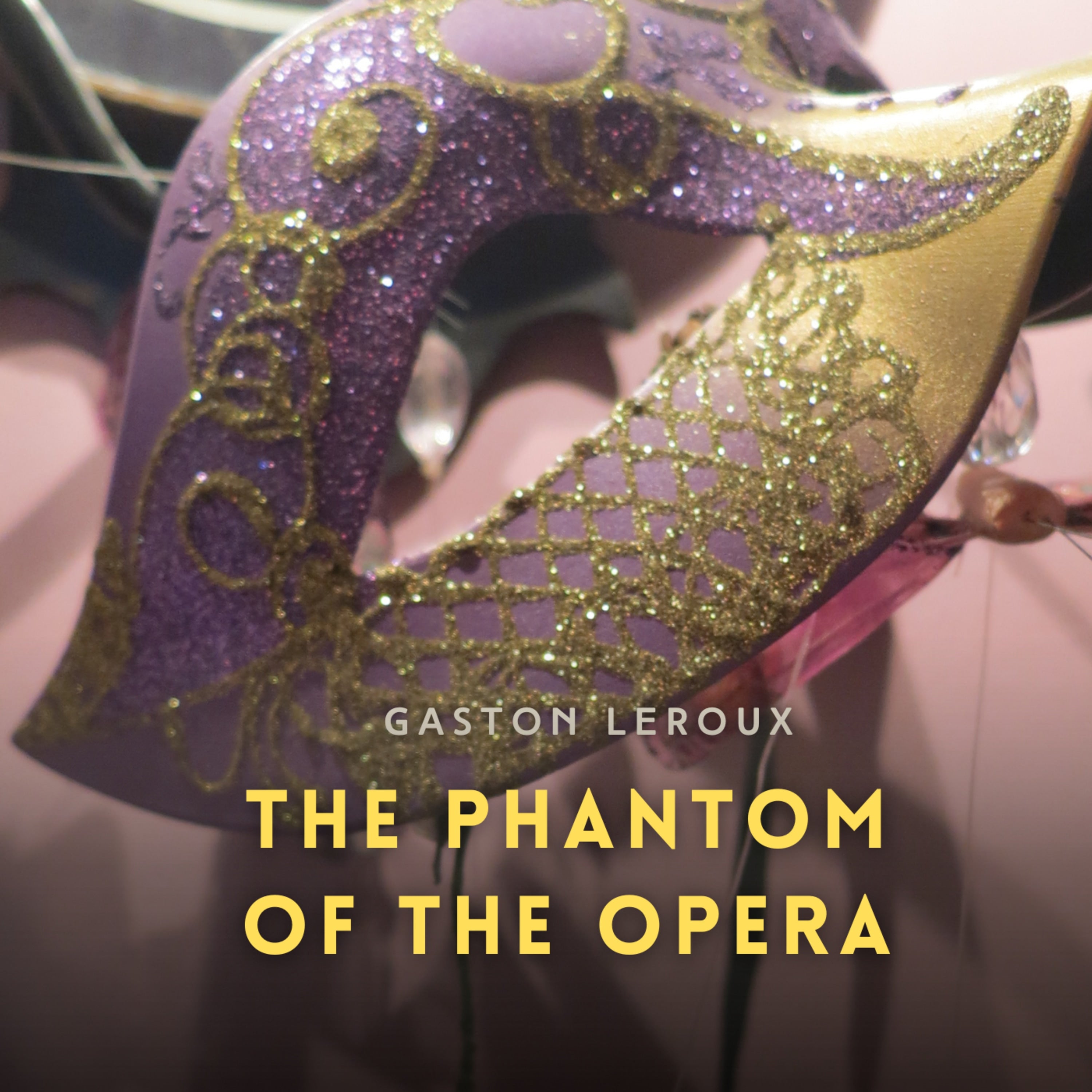 The Phantom of the Opera