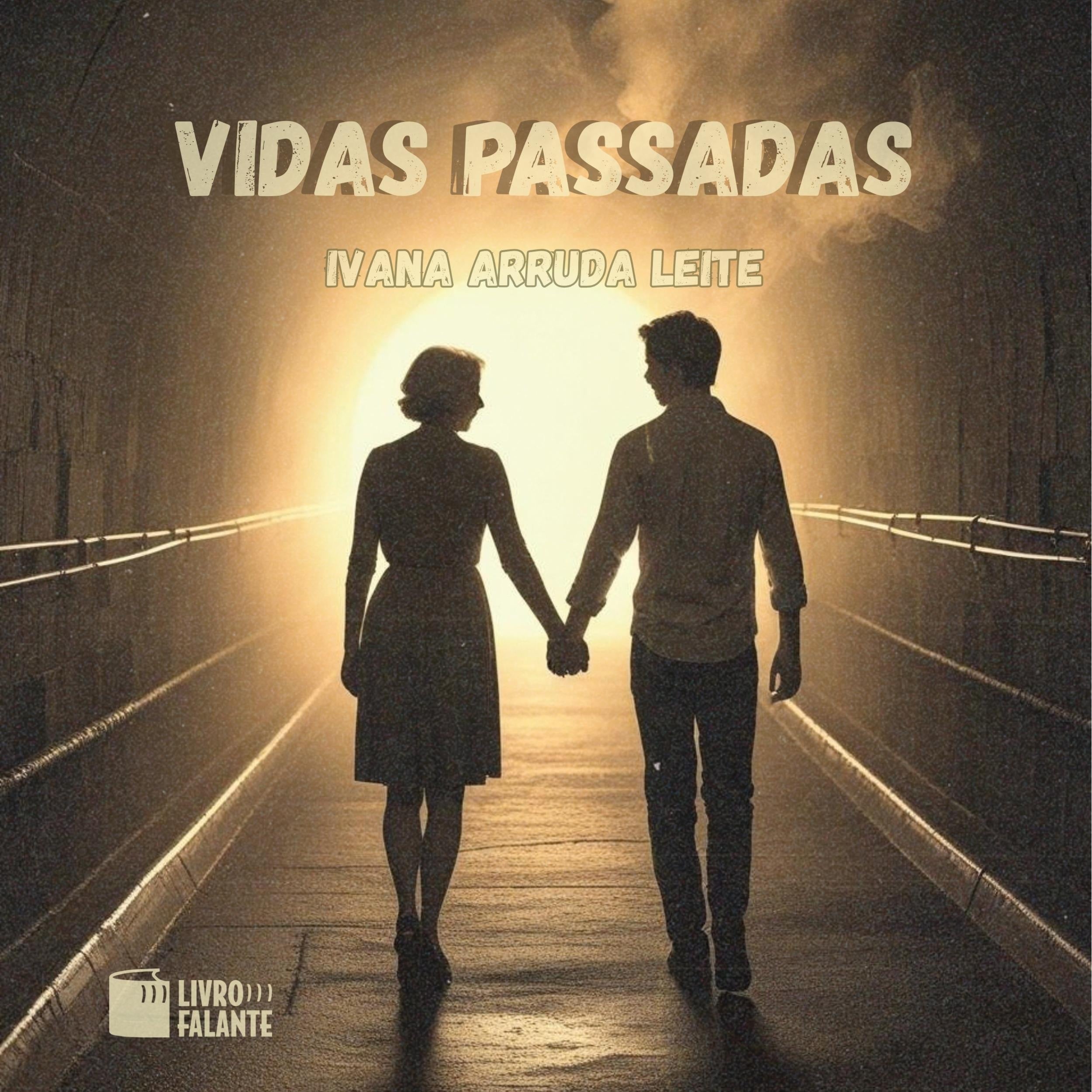 Vidas passadas (Completo)