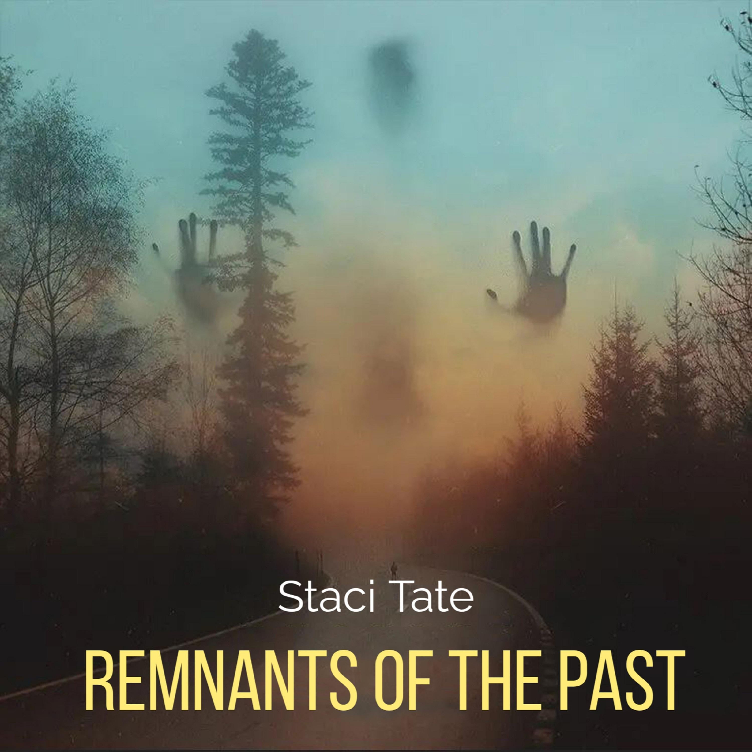 Remnants of the Past