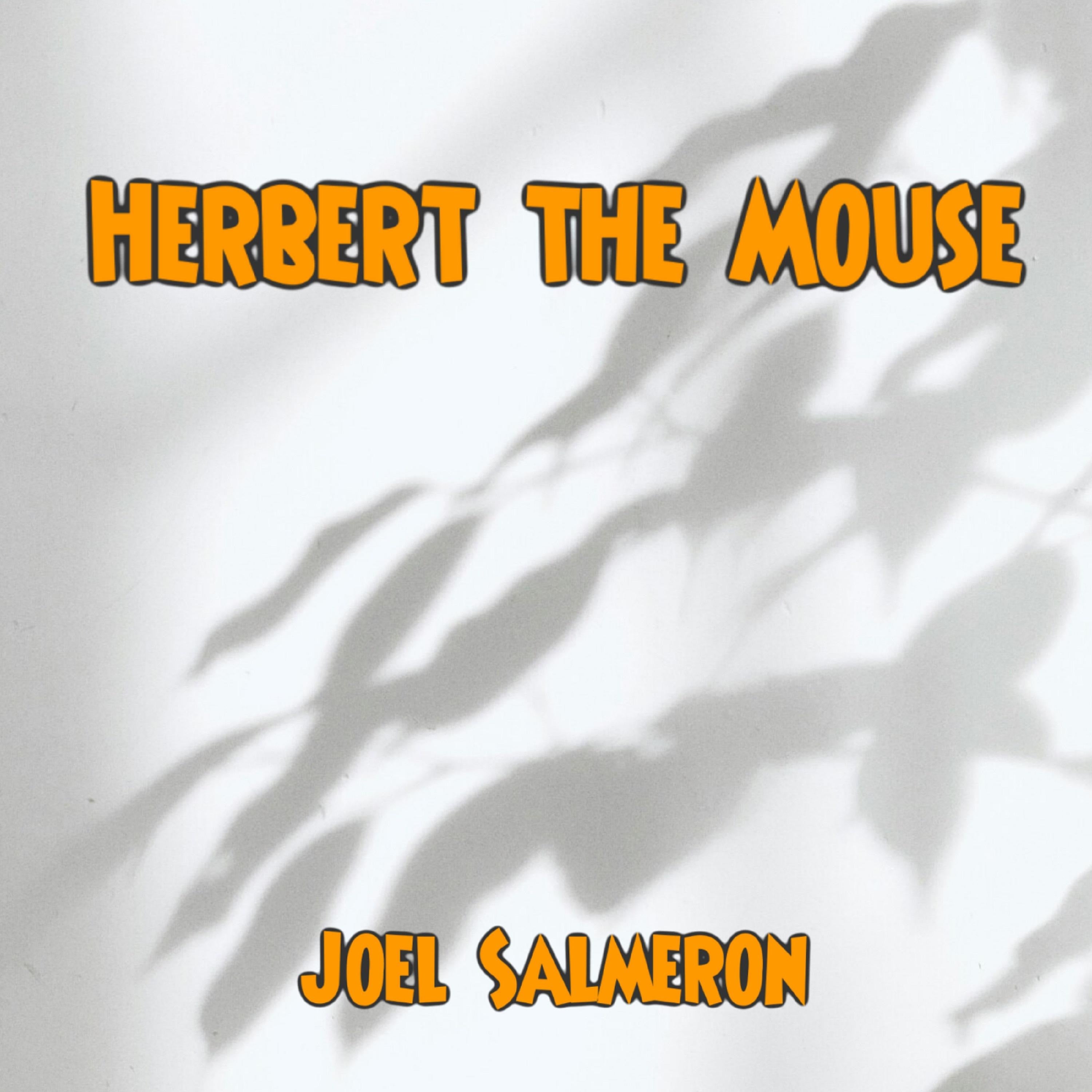 Herbert the Mouse