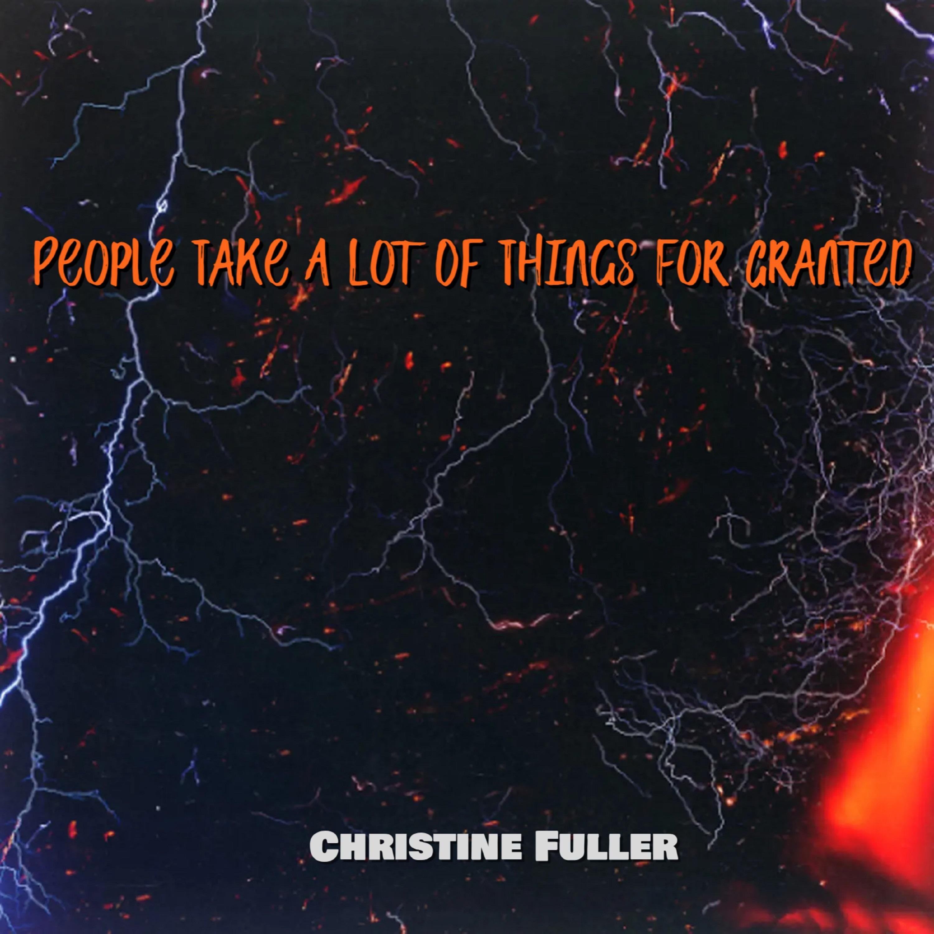 People Take A Lot Of Things For Granted