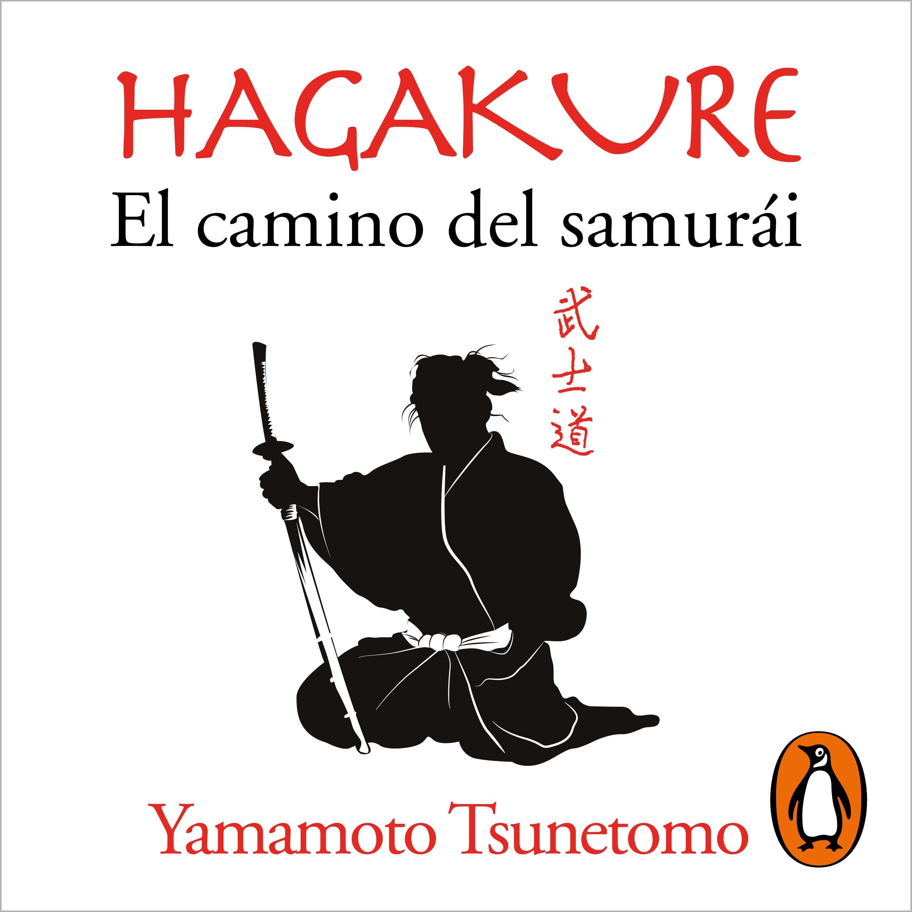 Hagakure. El camino del samurái