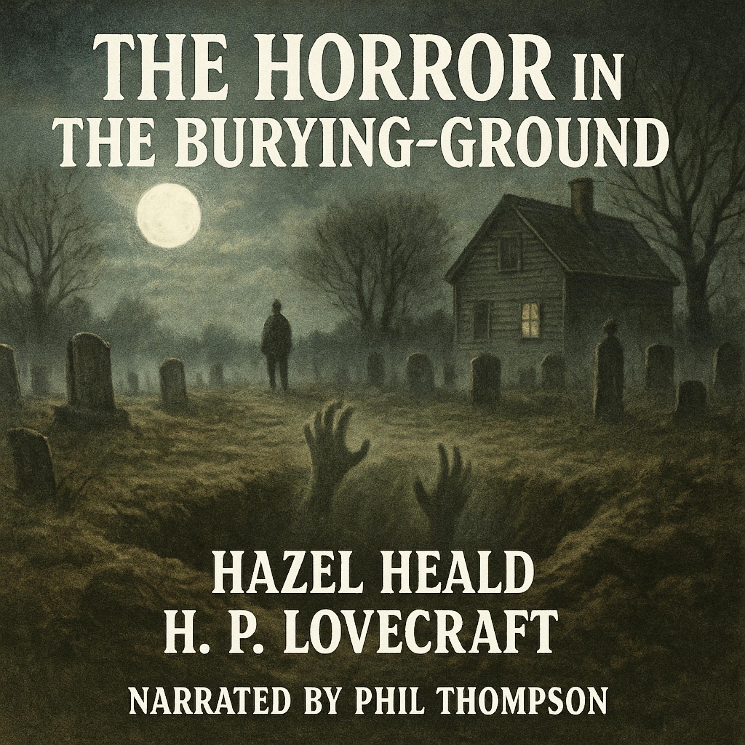 The Horror in the Burying-Ground