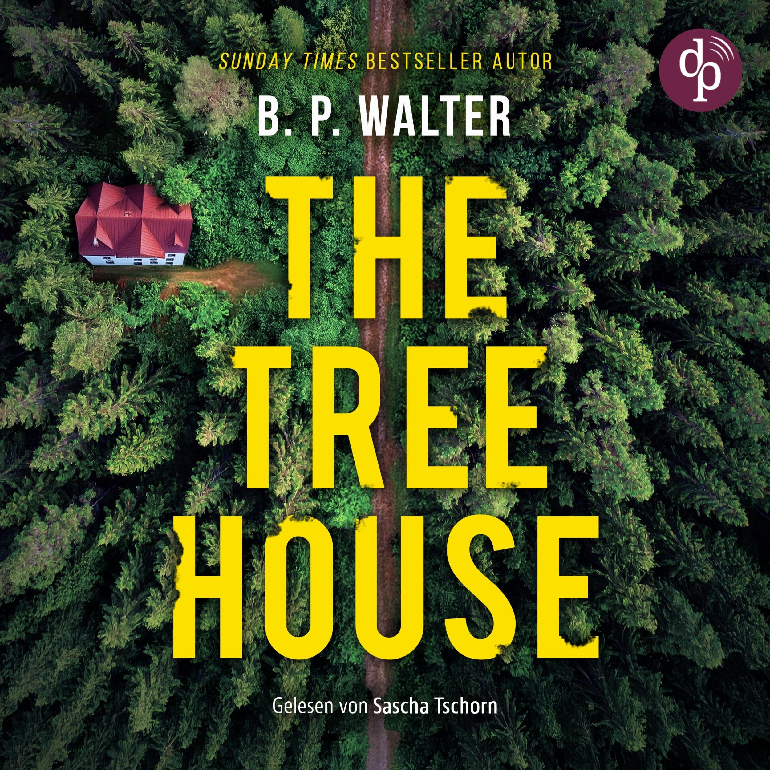 The Tree House - Thriller Hörbuch (Ungekürzt)