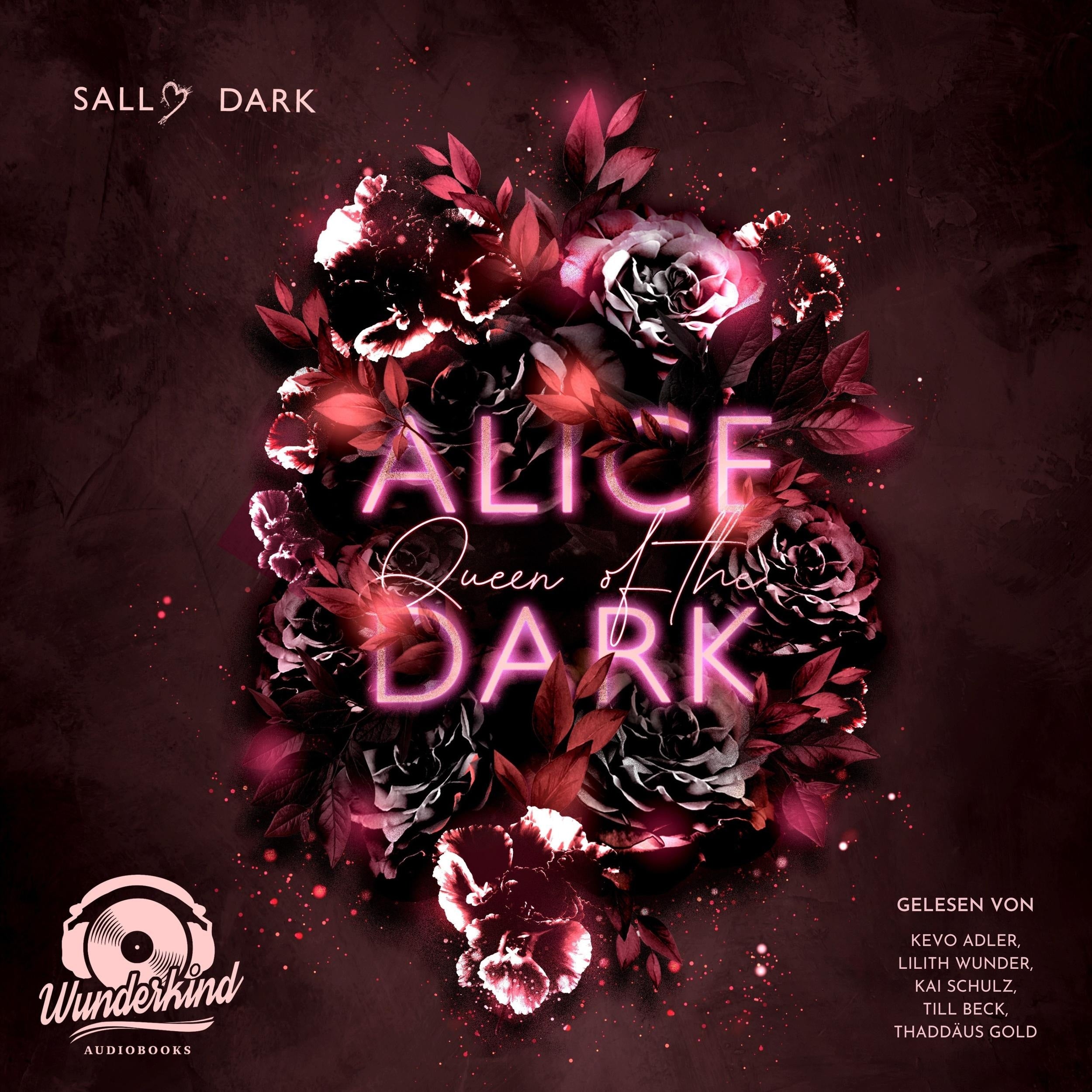 Alice Queen of the Dark - Dark Wonderland, Band 2 (Ungekürzt)