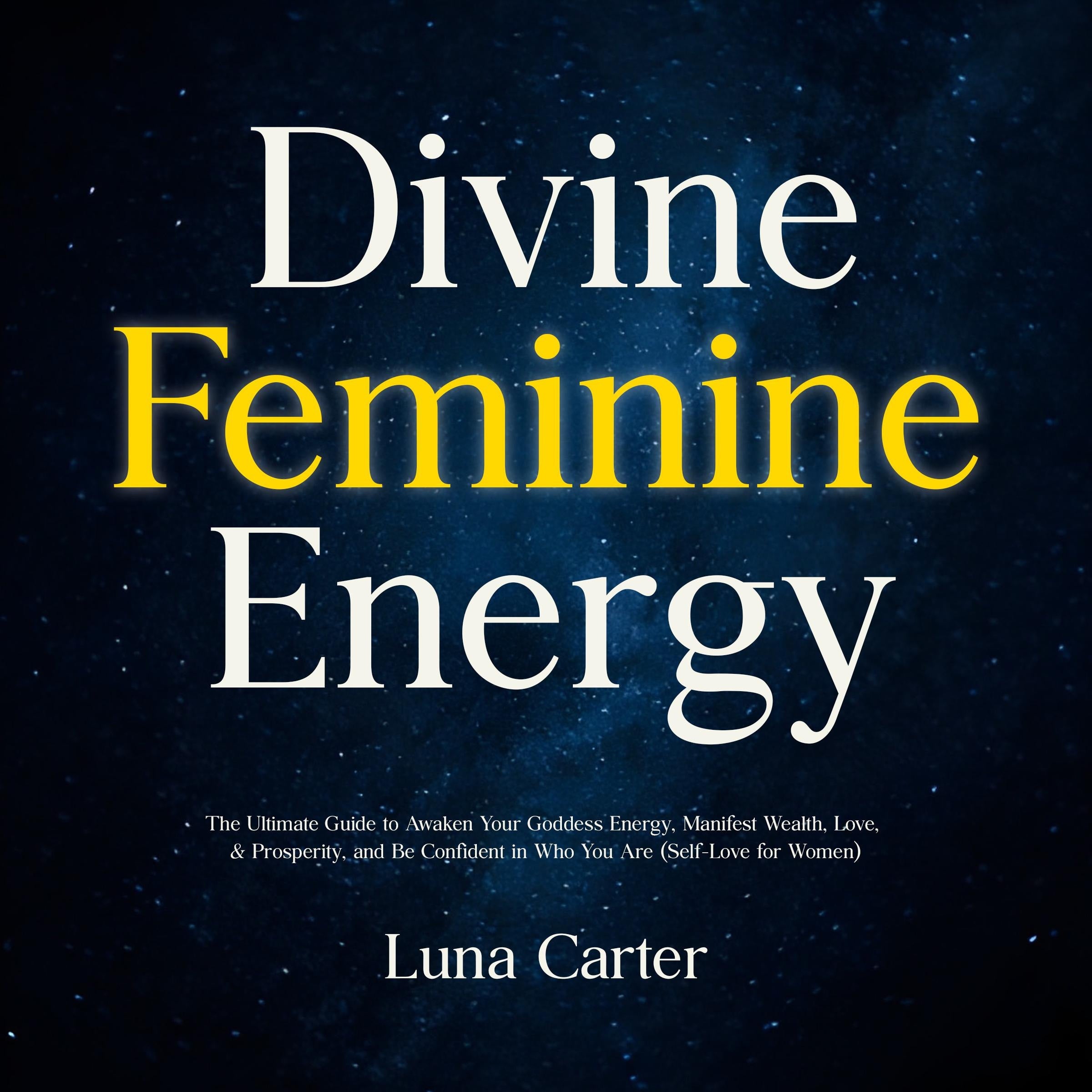 Divine Feminine Energy