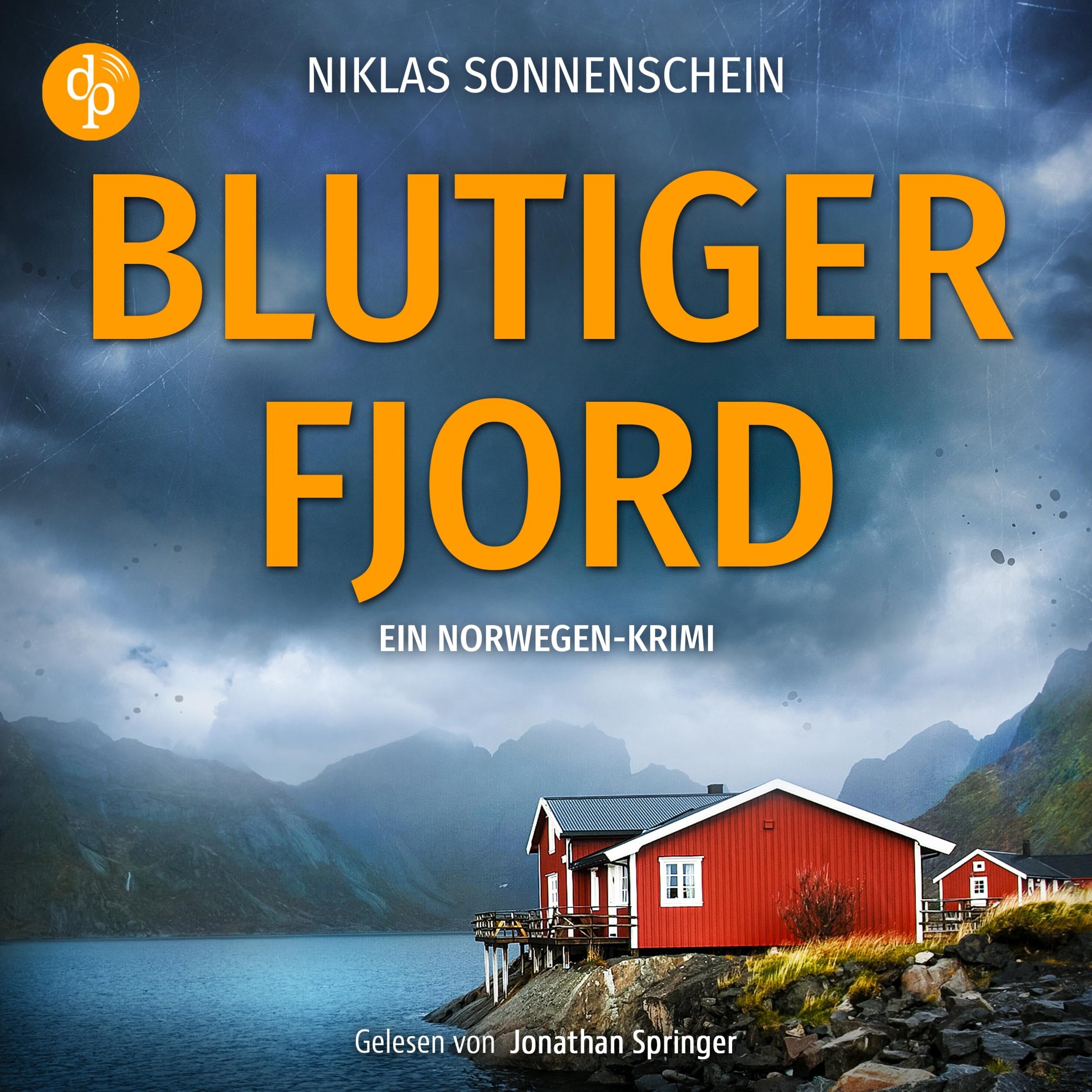 Blutiger Fjord - Karl Sortland ermittelt-Reihe, Band 2 (Ungekürzt)