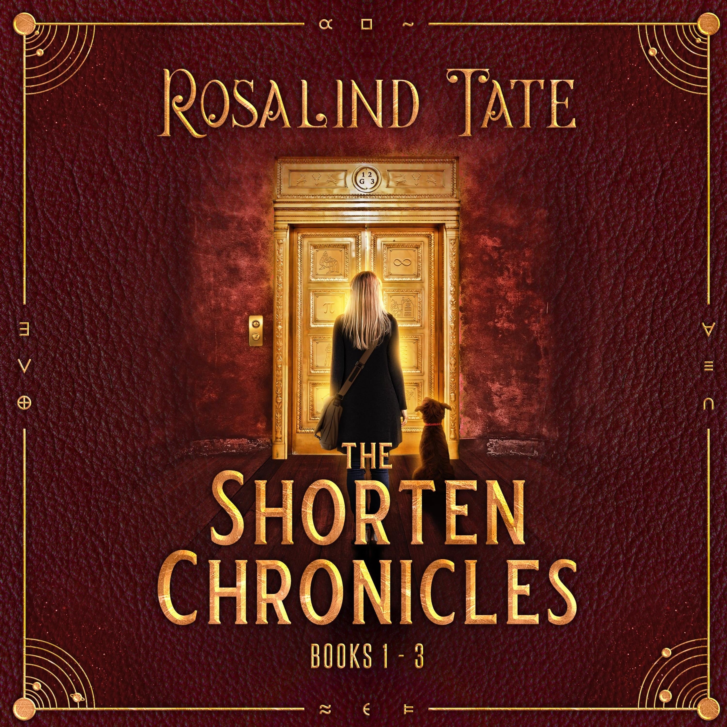 The Shorten Chronicles: Books 1 - 3