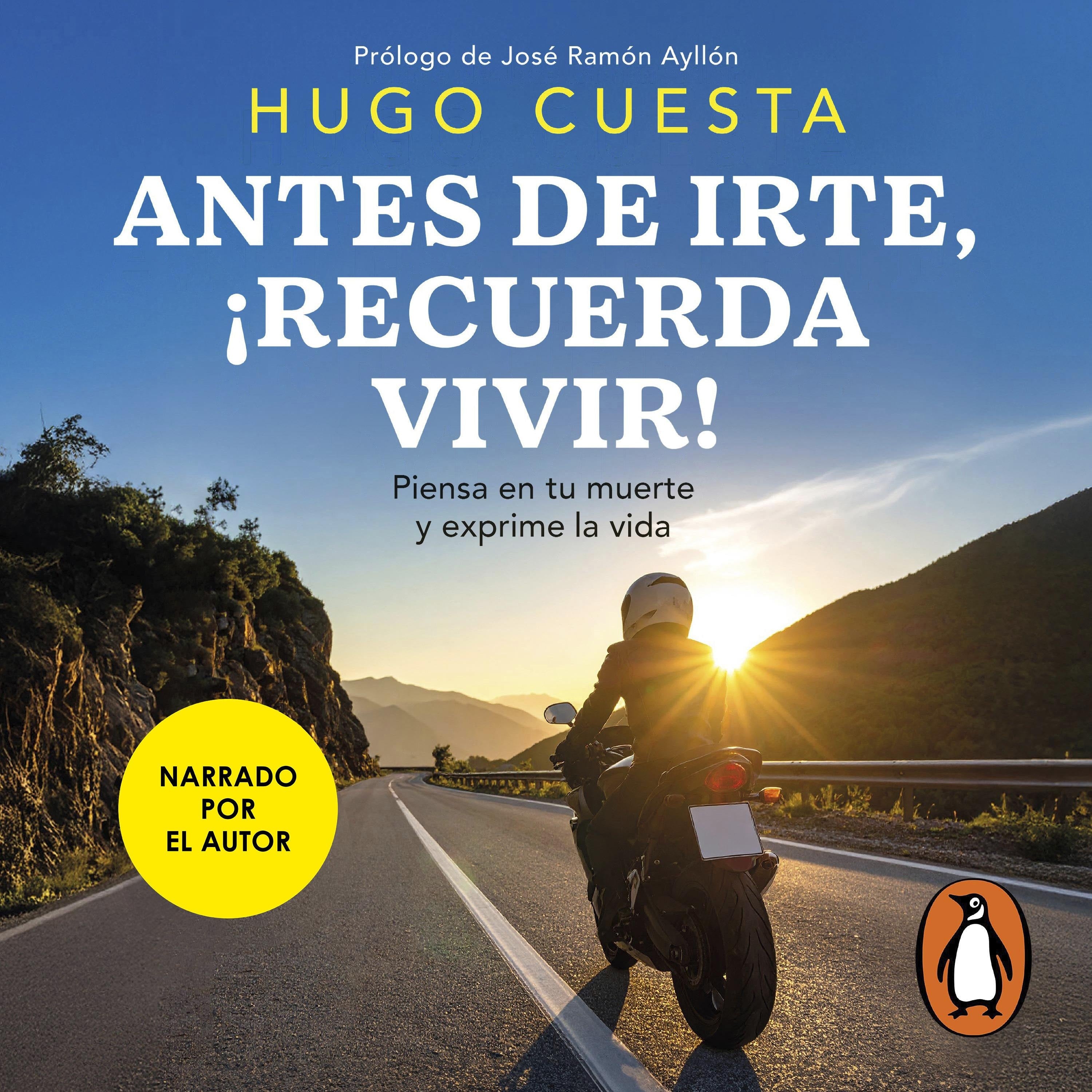 Antes de irte, ¡recuerda vivir!