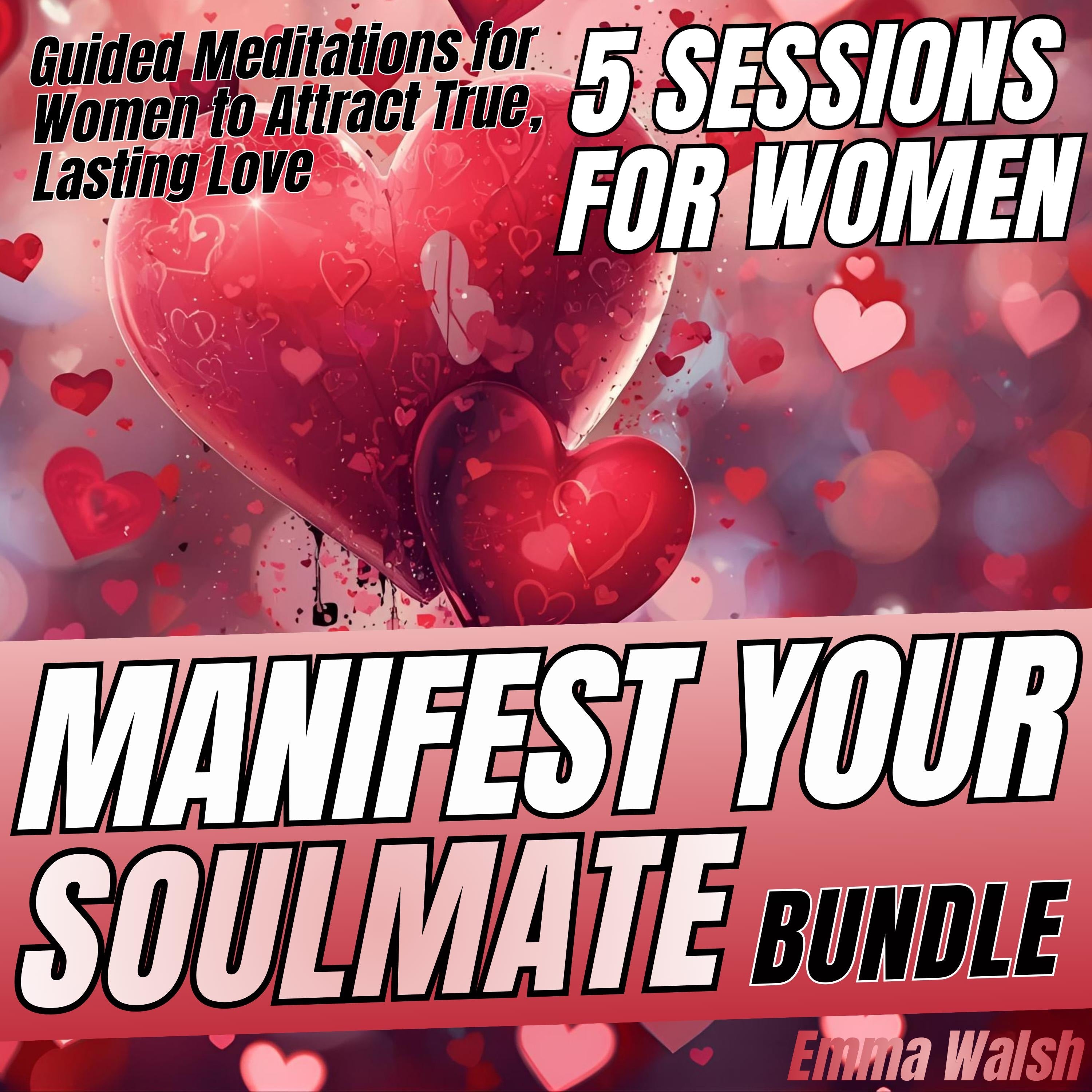 Manifest Your Soulmate Bundle