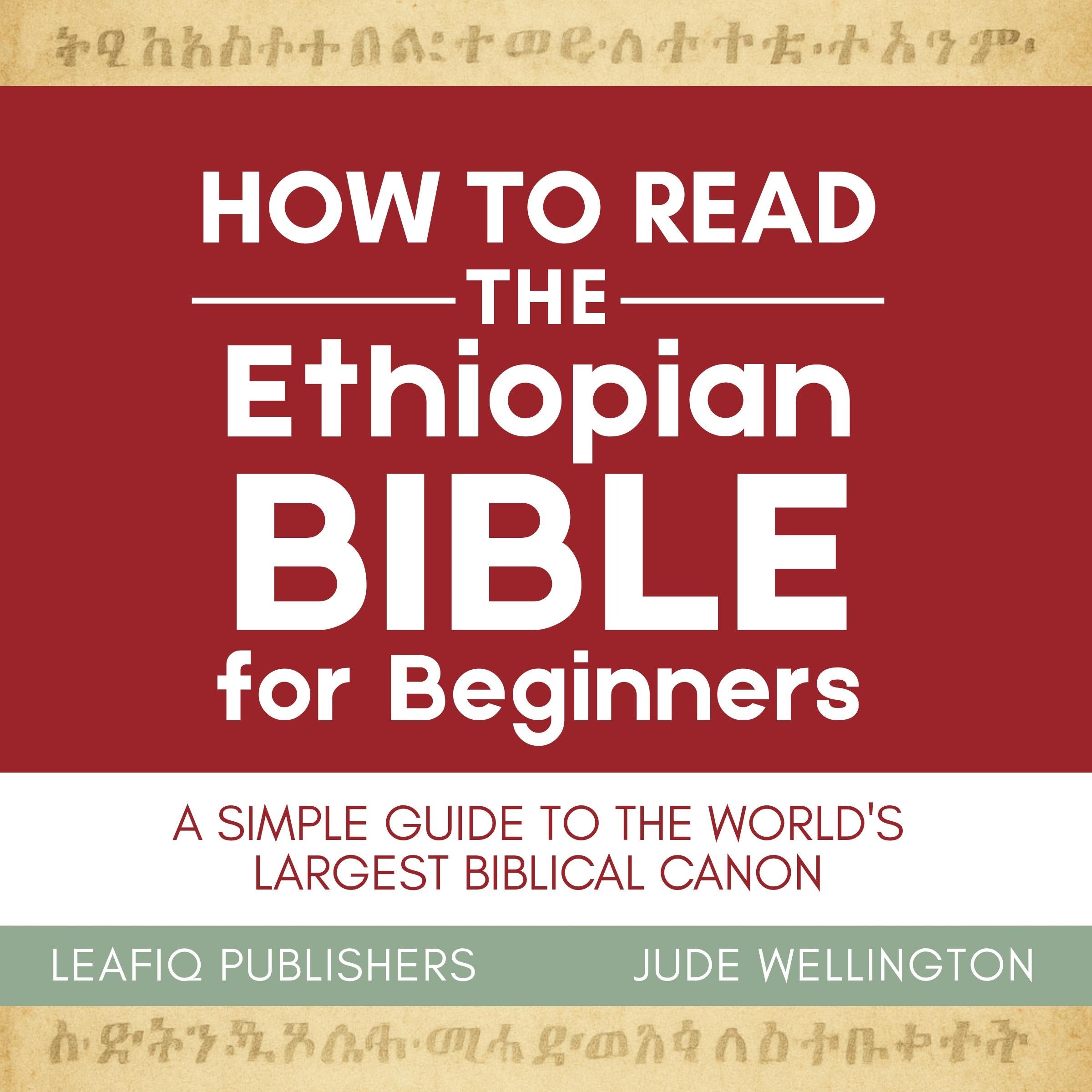 How to Read the Ethiopian Bible for Beginners