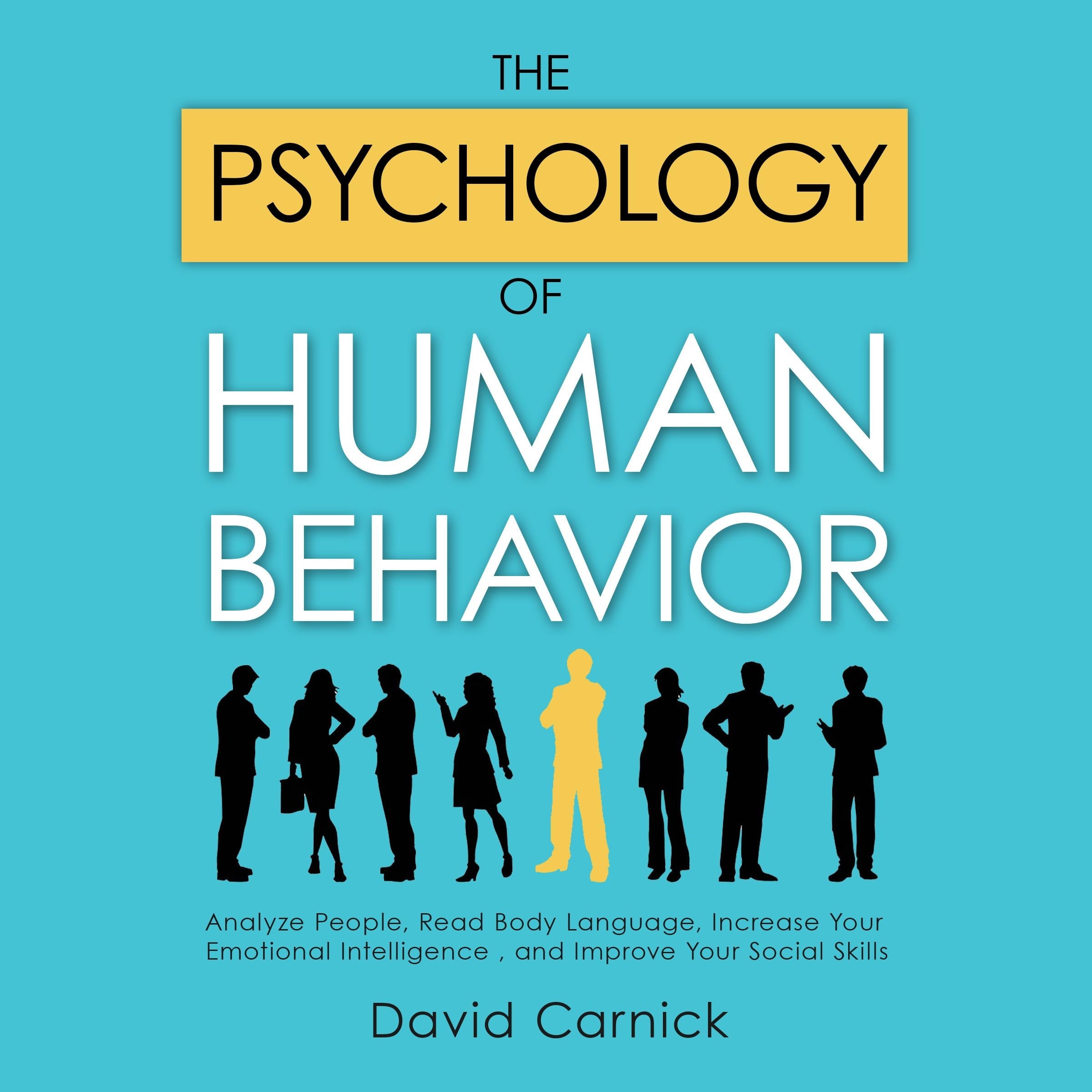 The Psychology of Human Behavior