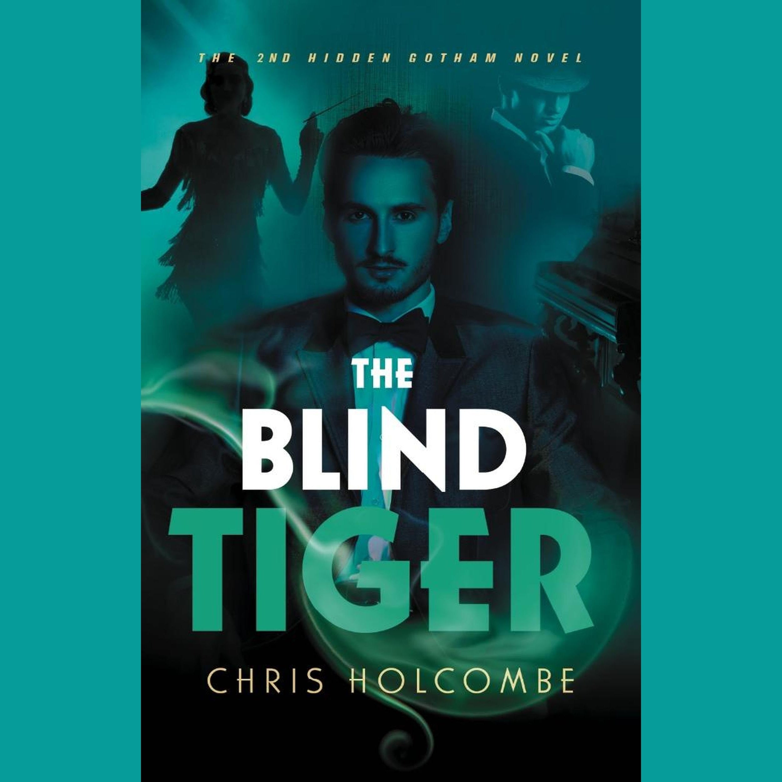 The Blind Tiger