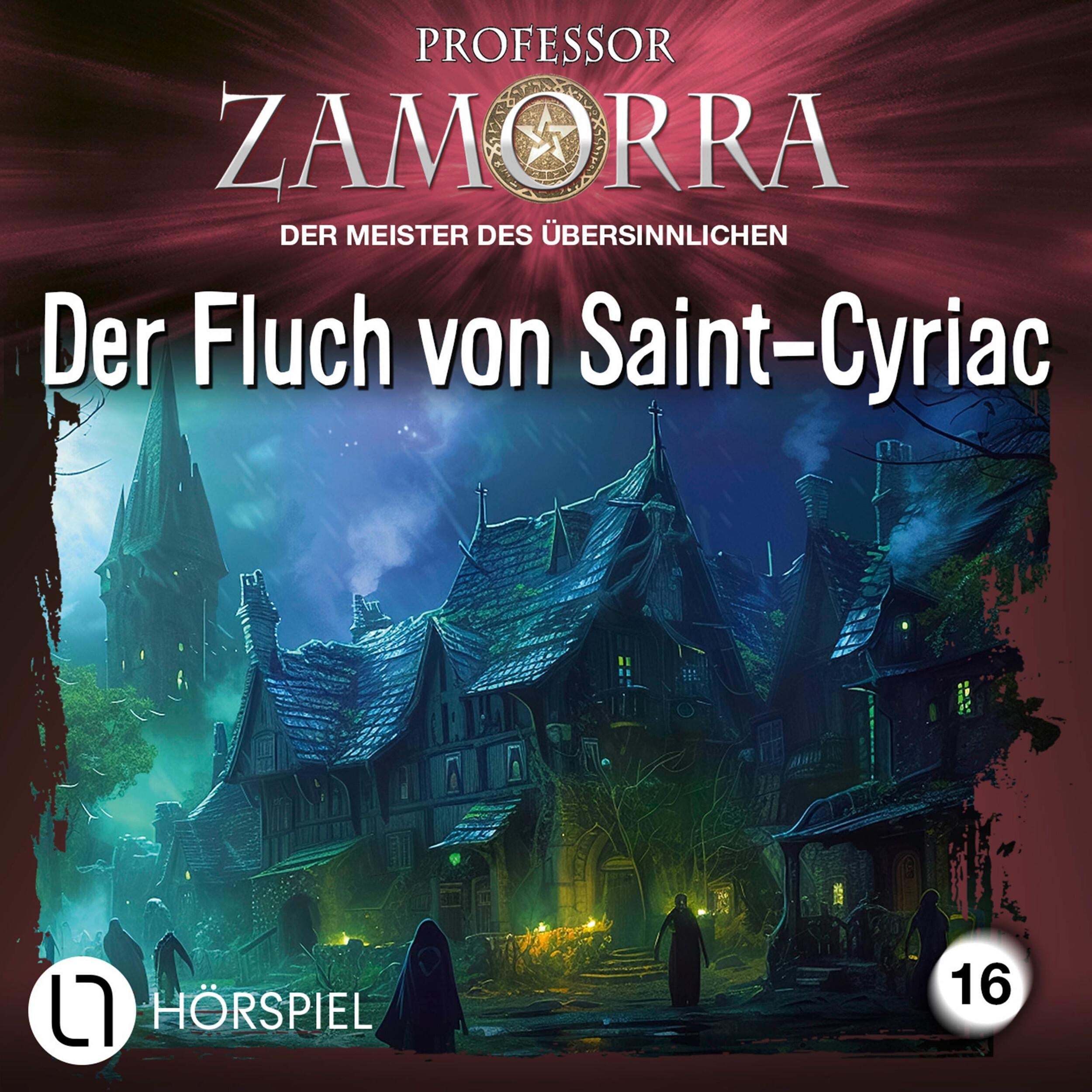 Professor Zamorra, Folge 16: Der Fluch von Saint-Cyriac