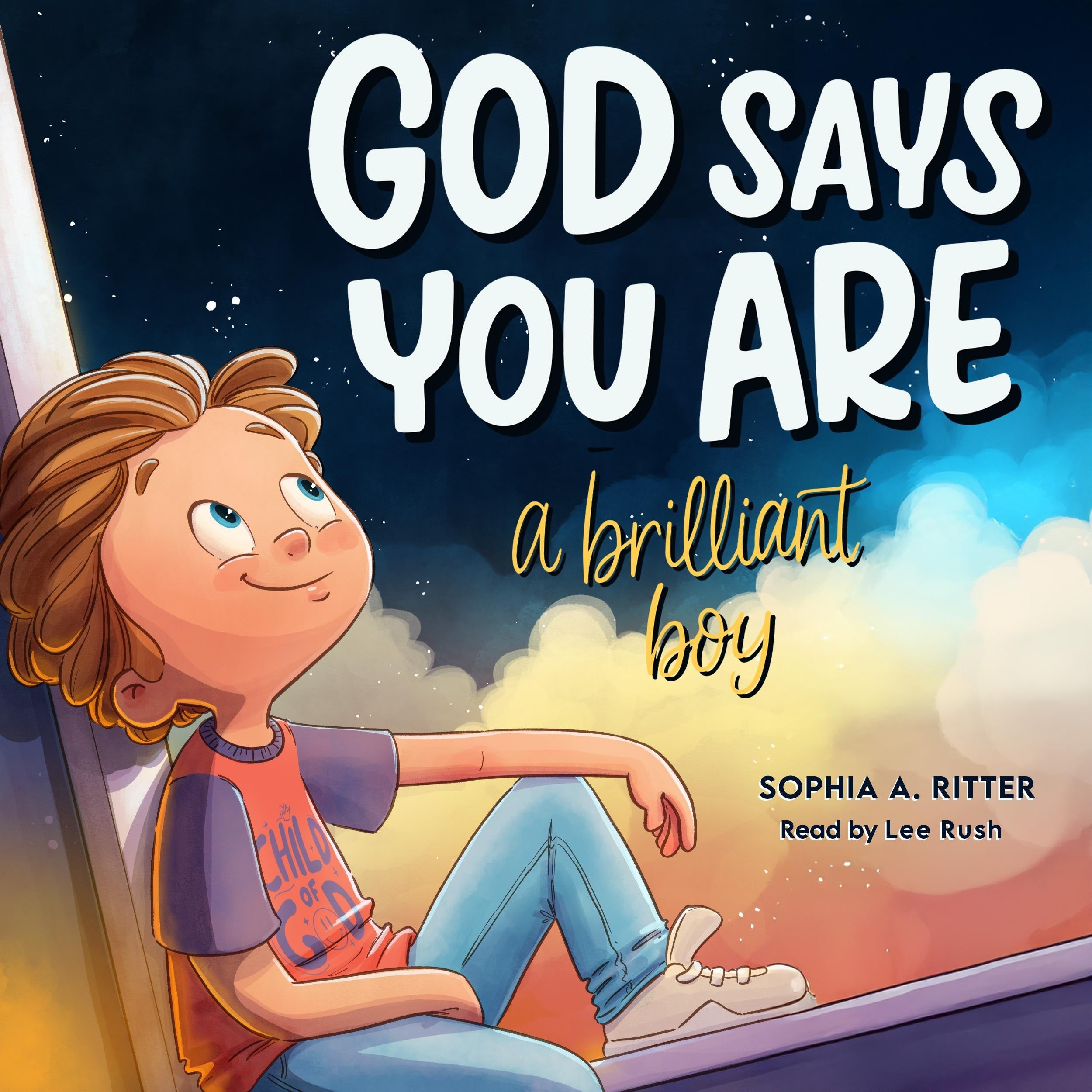 God Says You Are A Brilliant Boy