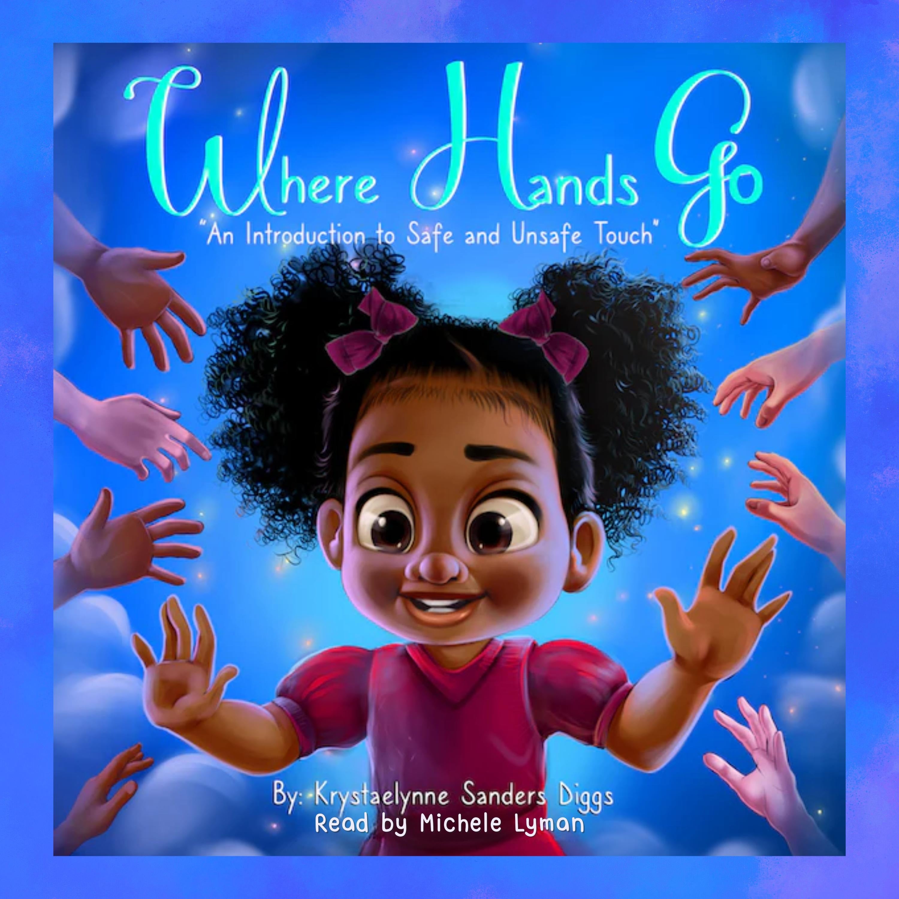 Where Hands Go: An Introduction to Safe and Unsafe Touch